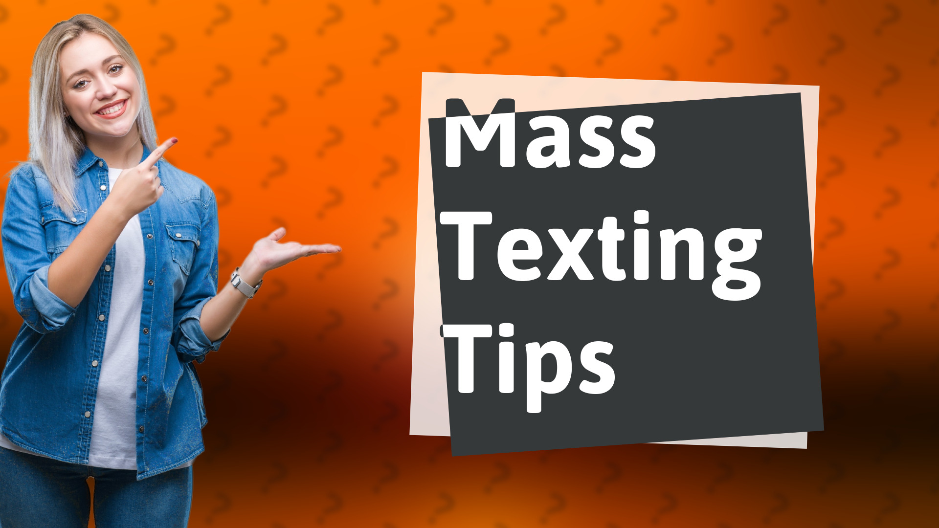 Mass Texting Tips