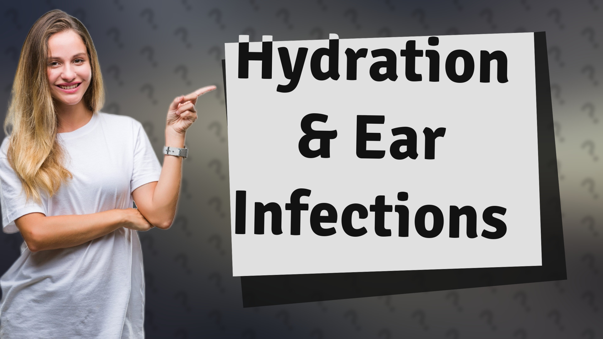 Hydration & Ear Infections