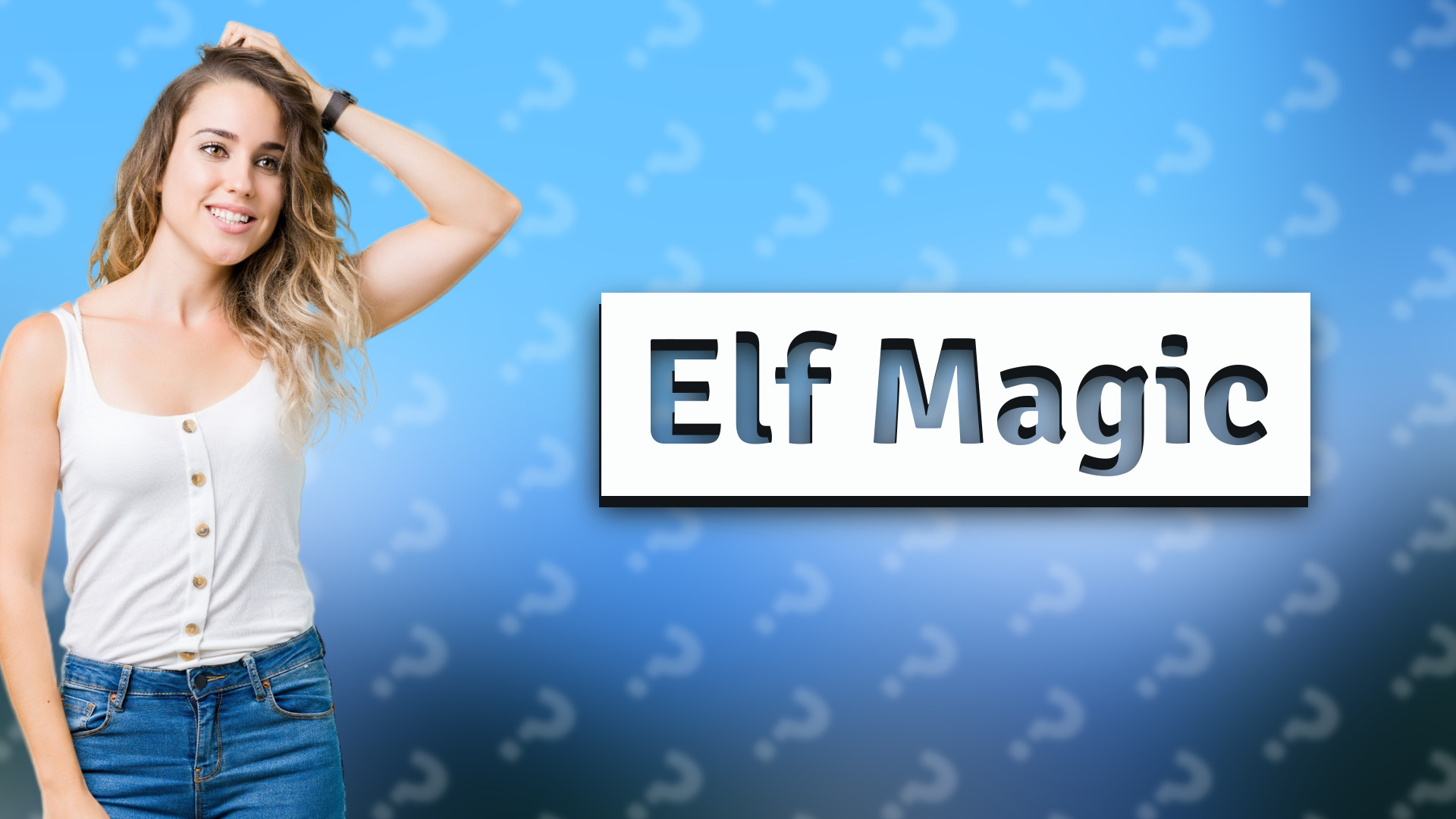 Elf Magic