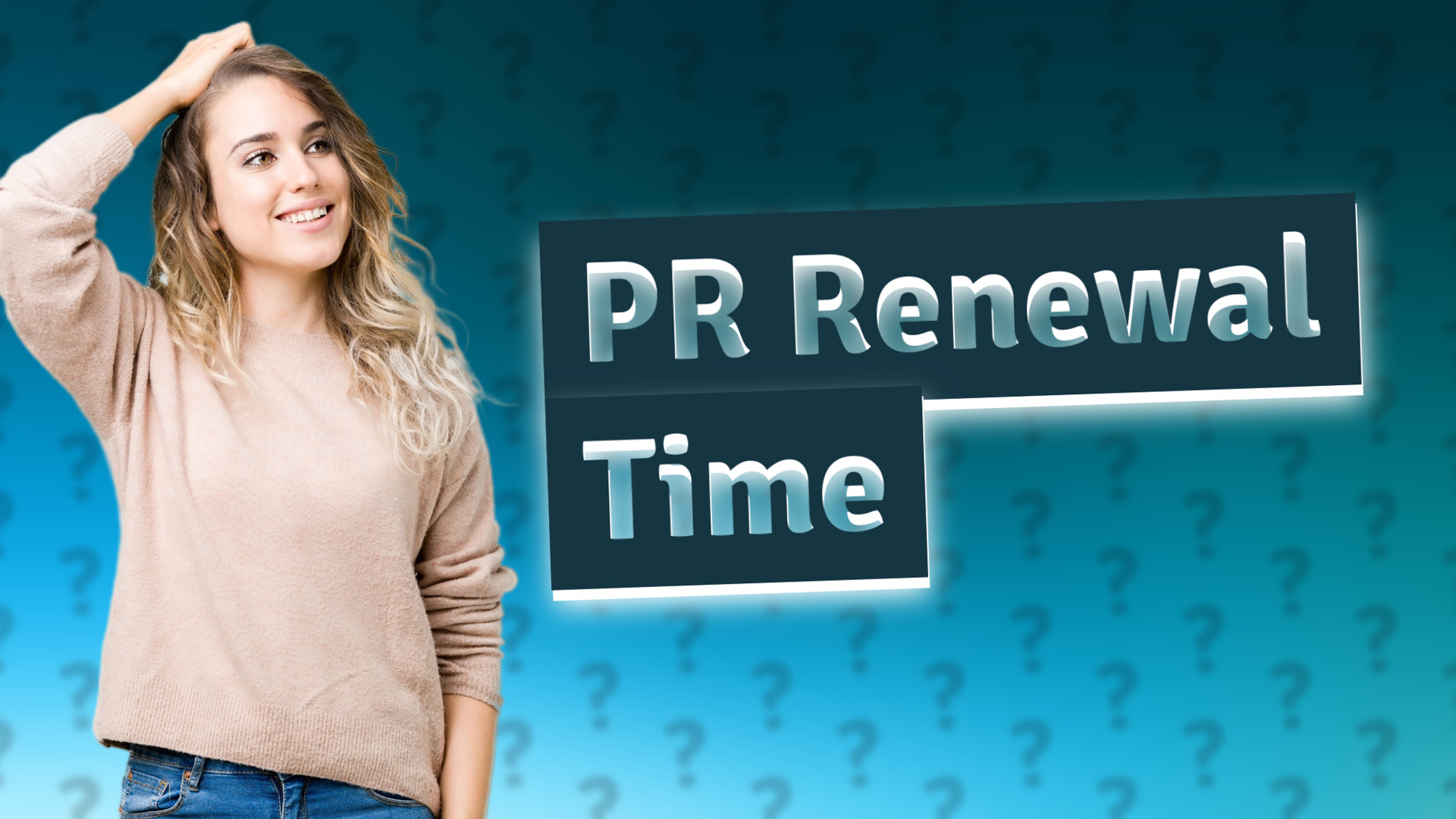 PR Renewal Time