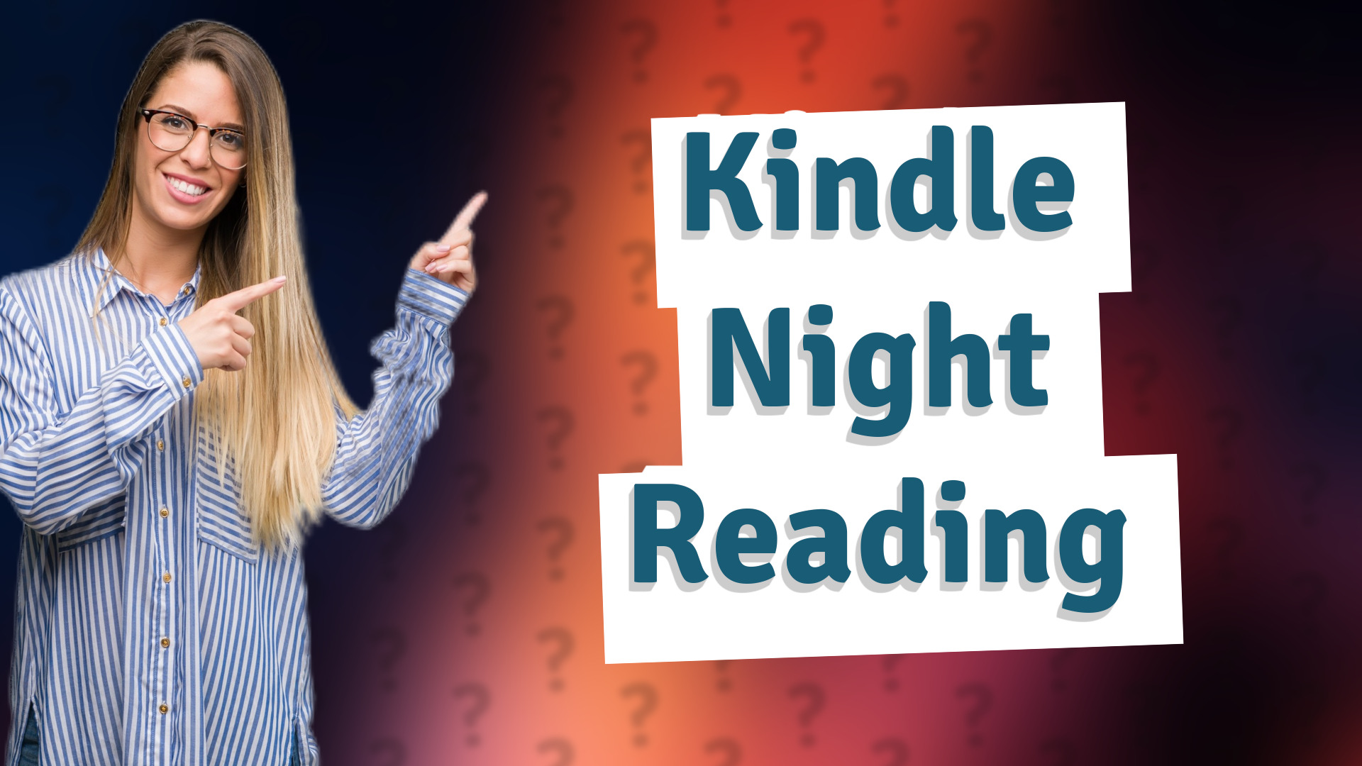 Kindle Night Reading