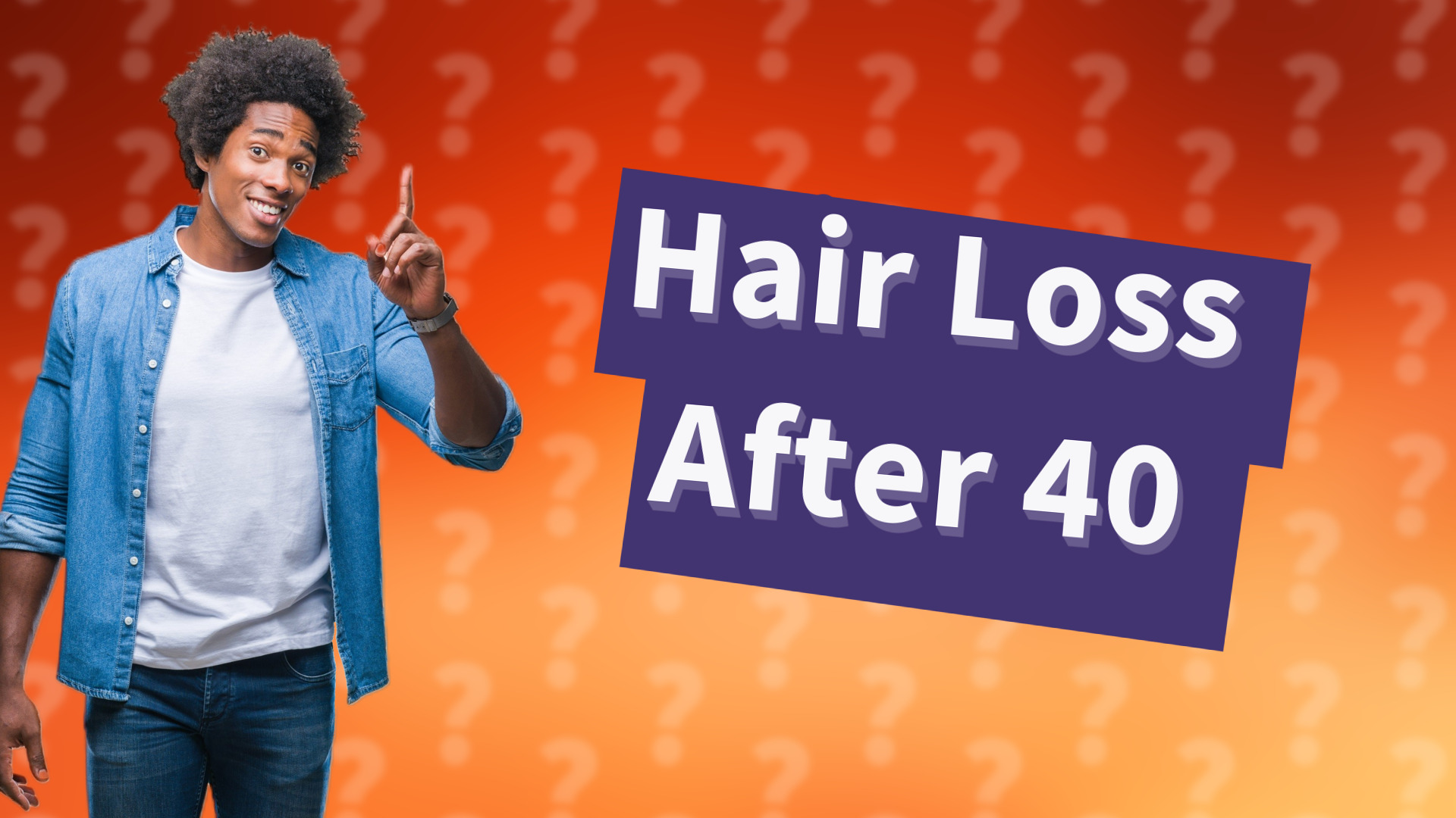 Hair Loss After 40