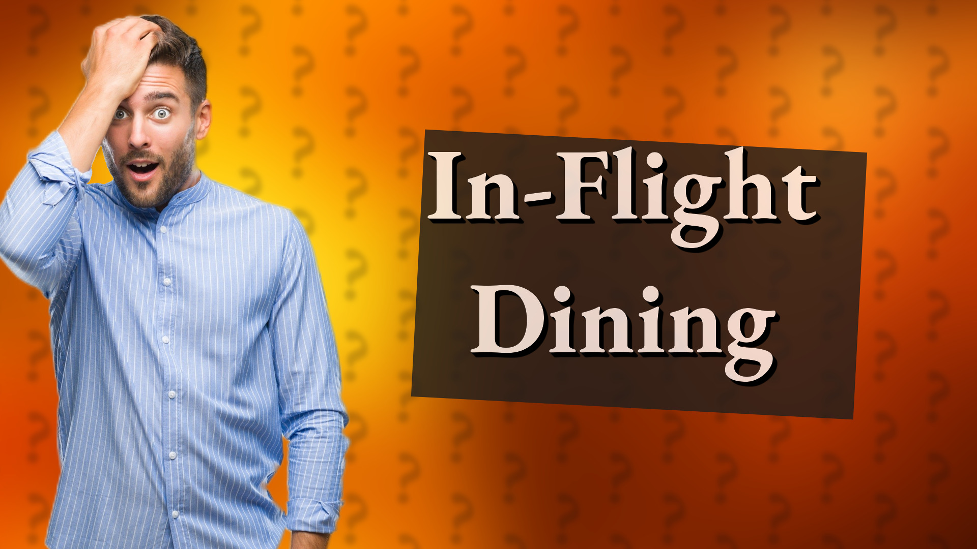 In-Flight Dining