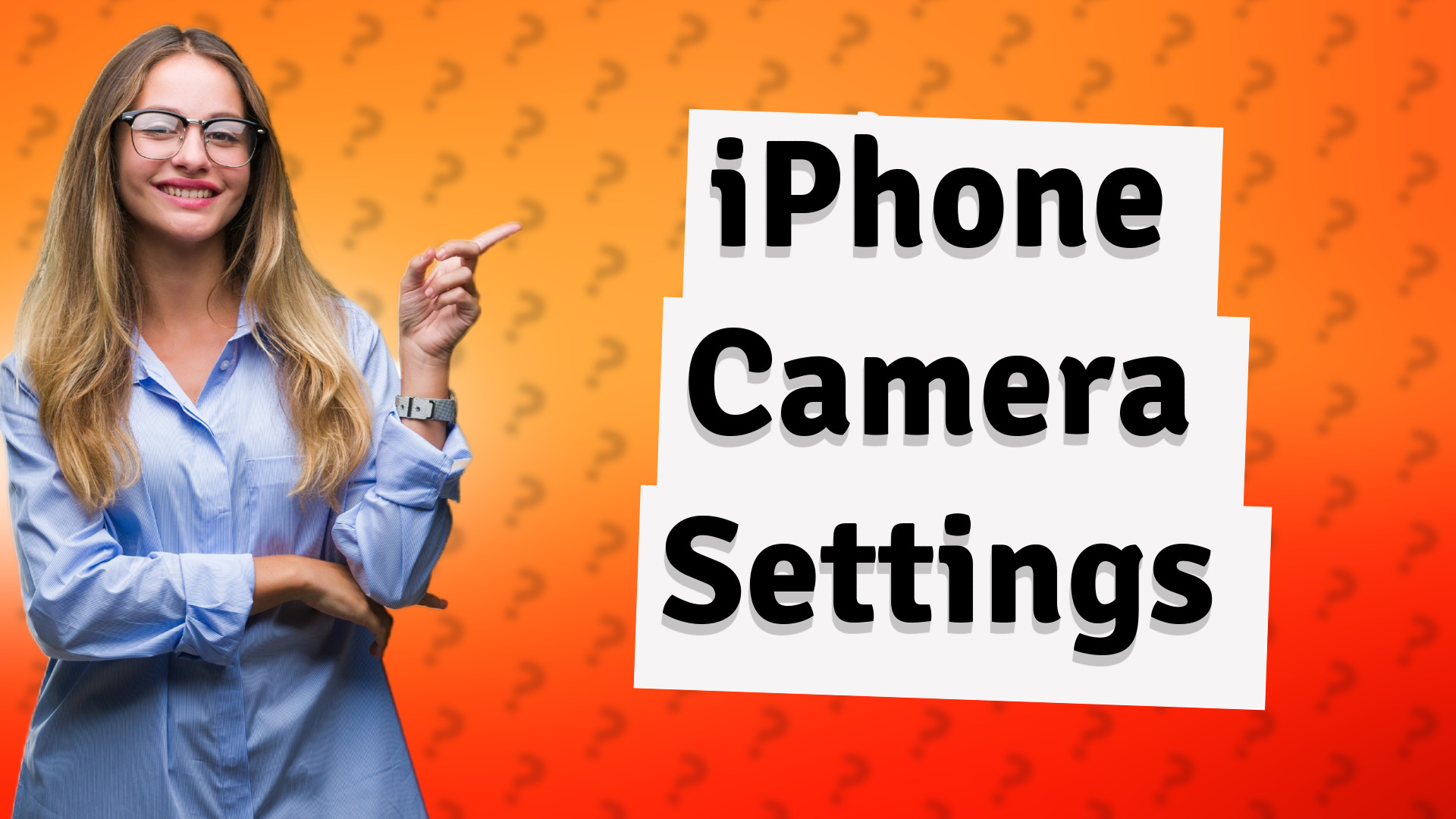 iPhone Camera Settings