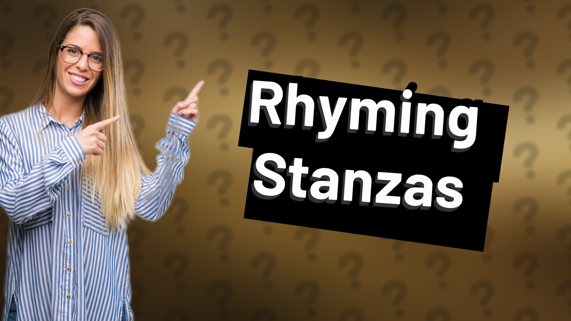 Rhyming Stanzas