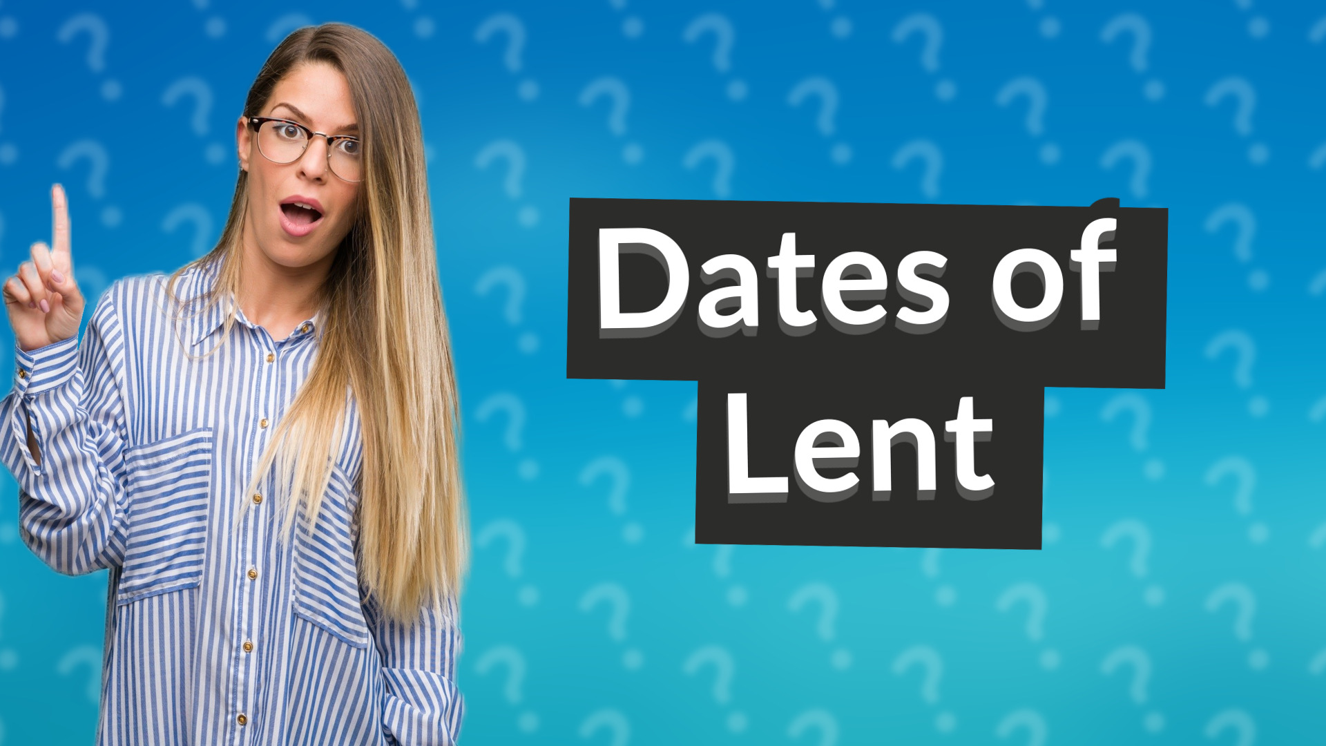 Dates of Lent