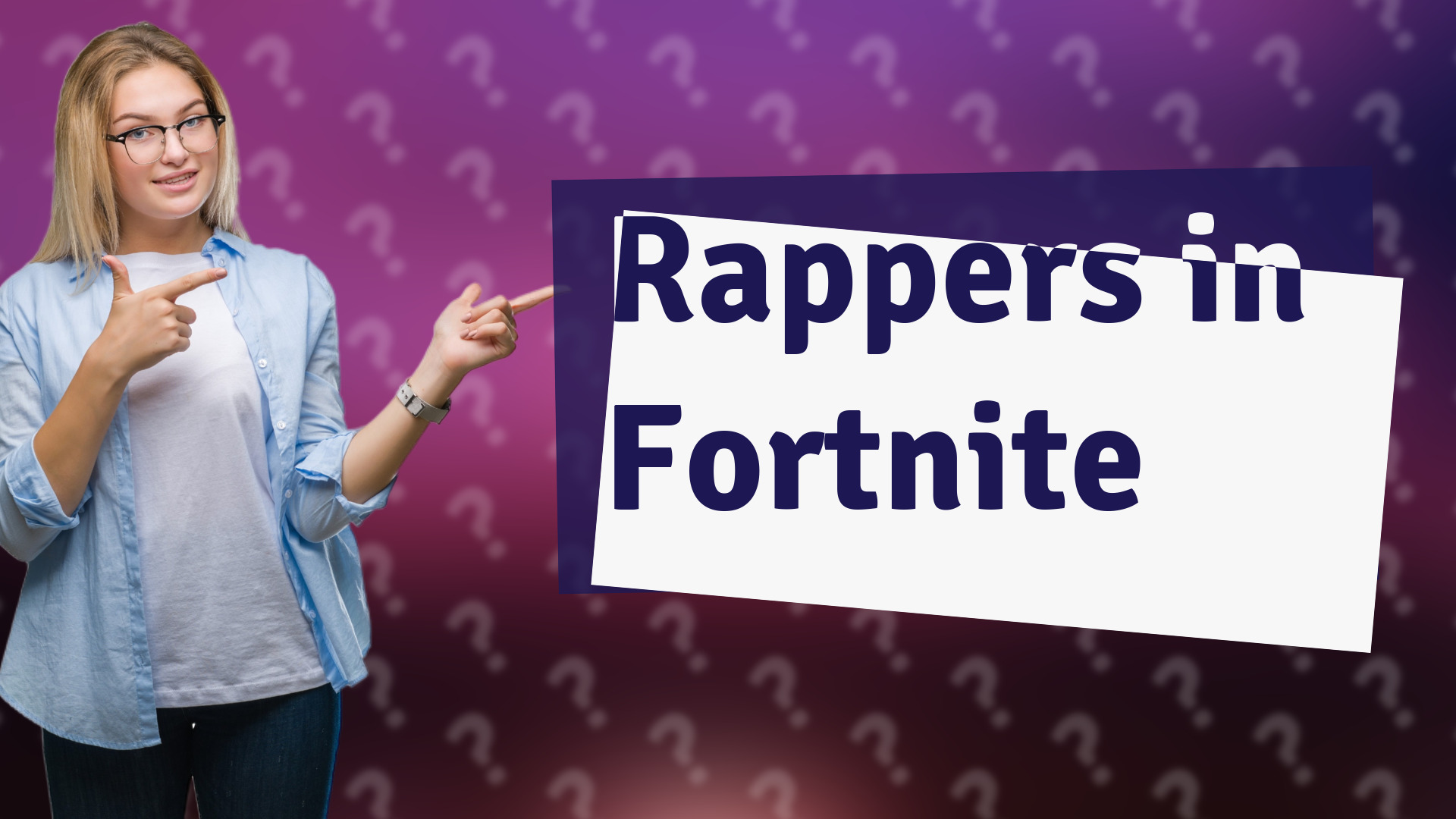 Rappers in Fortnite