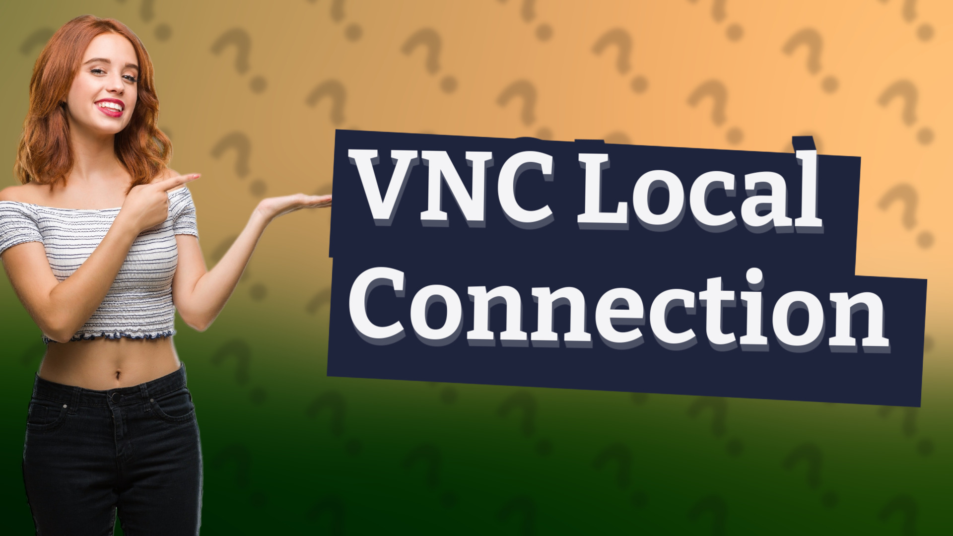 VNC Local Connection