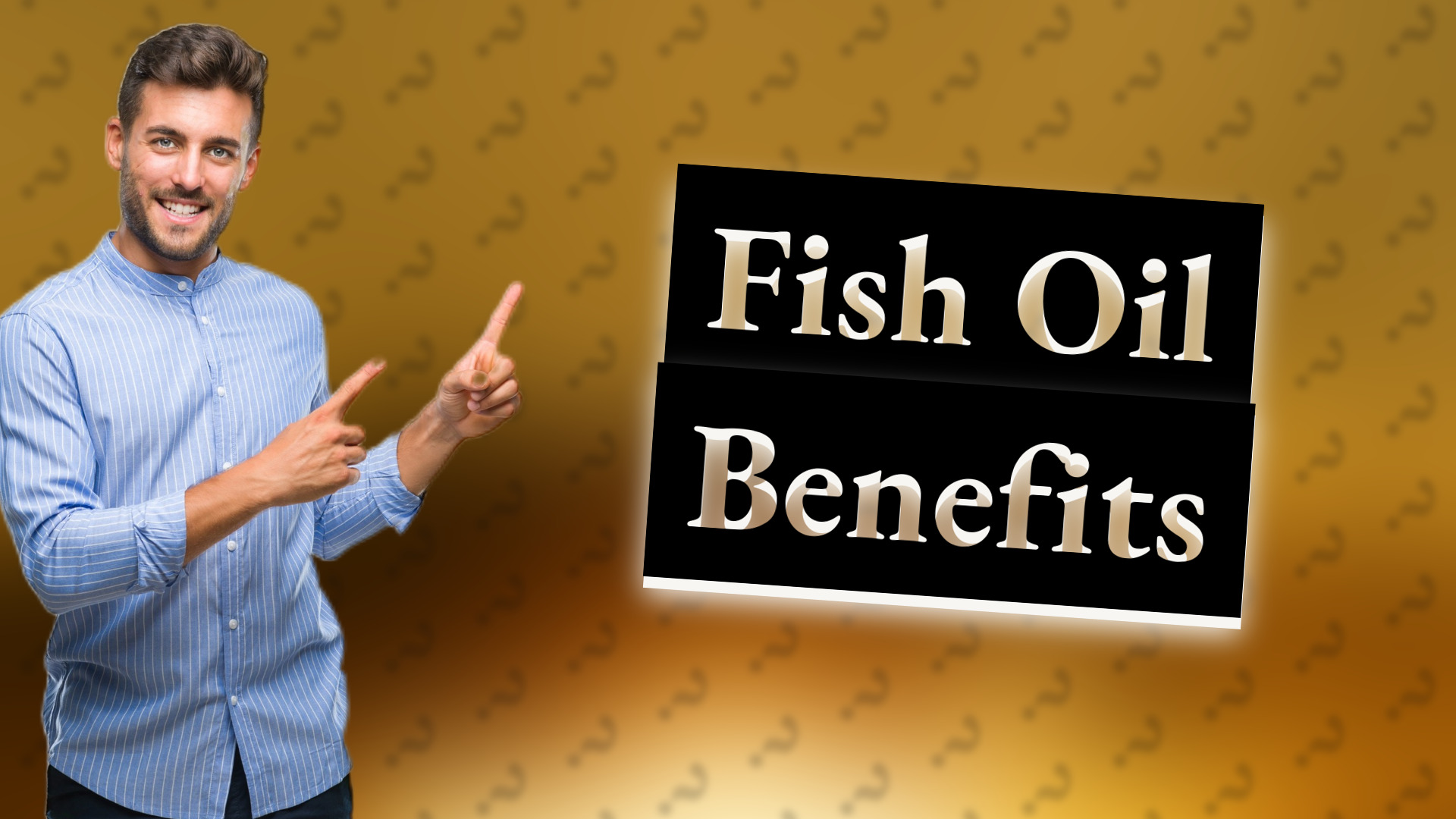 Fish Oil Benefits