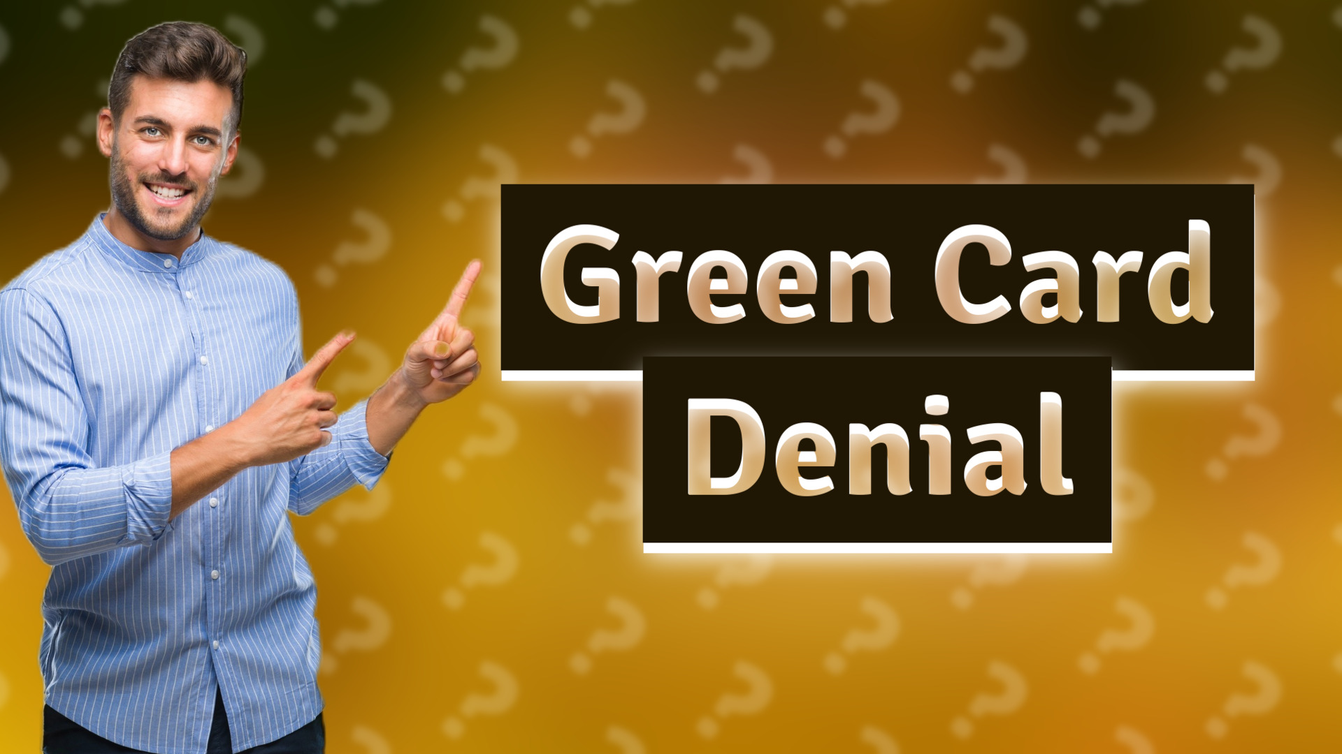 Green Card Denial