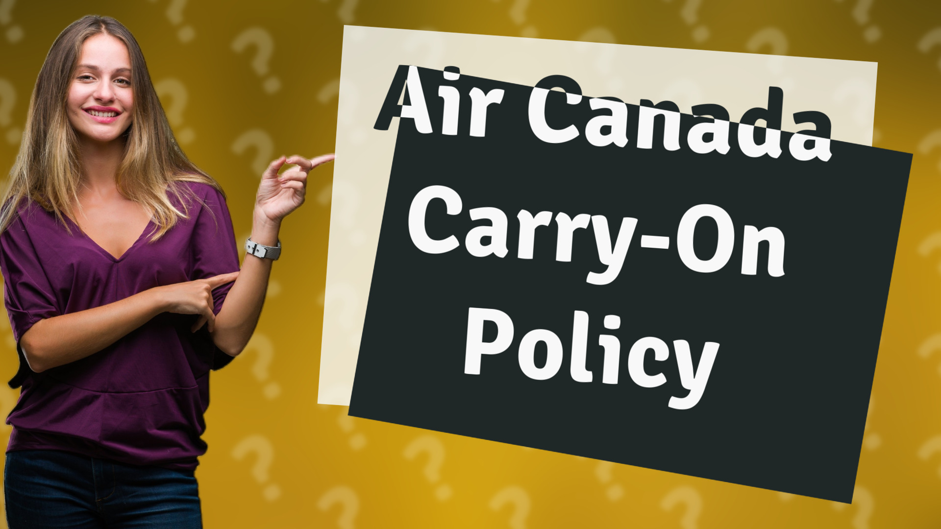 Air Canada Carry-On Policy