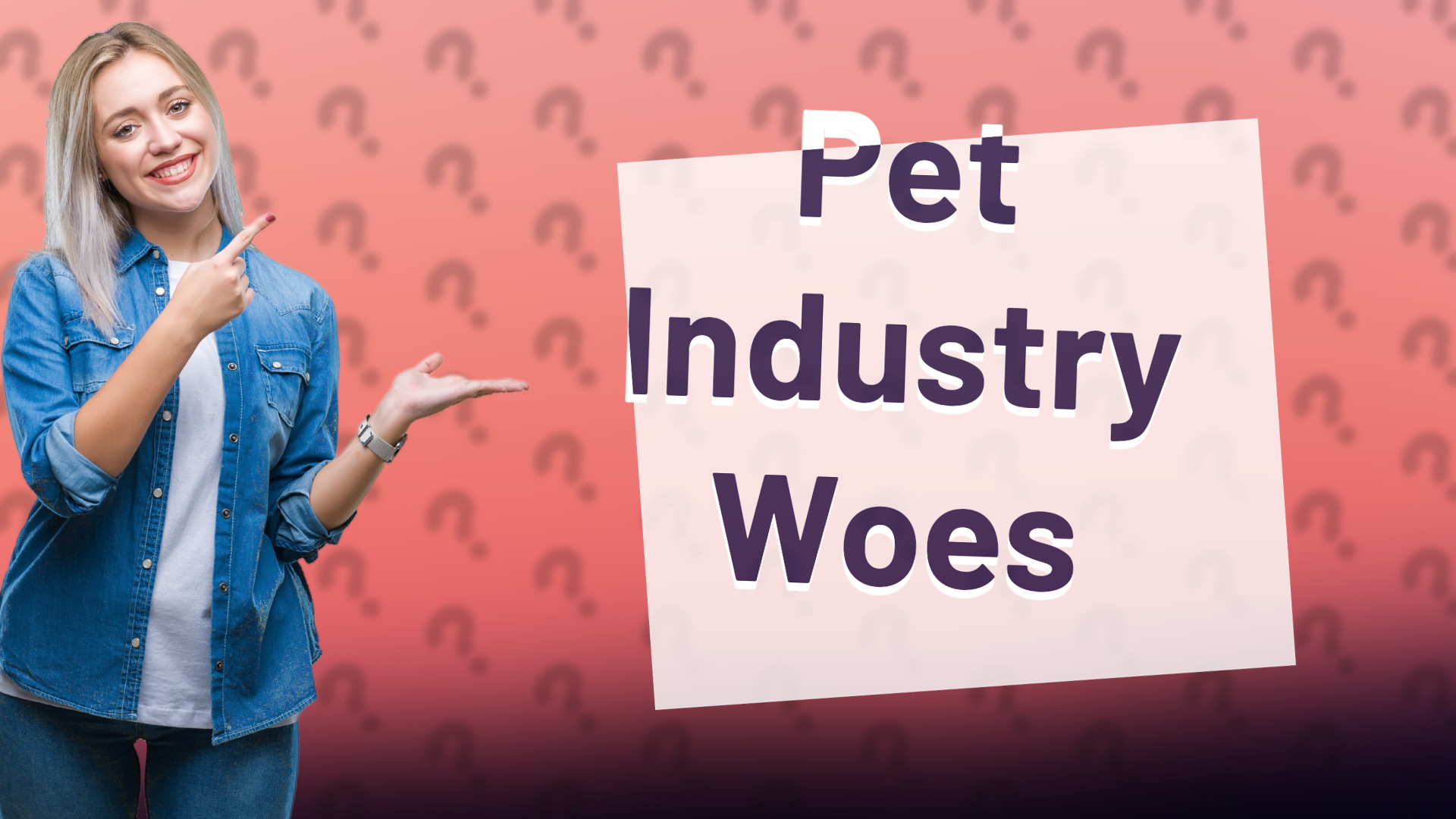 Pet Industry Woes