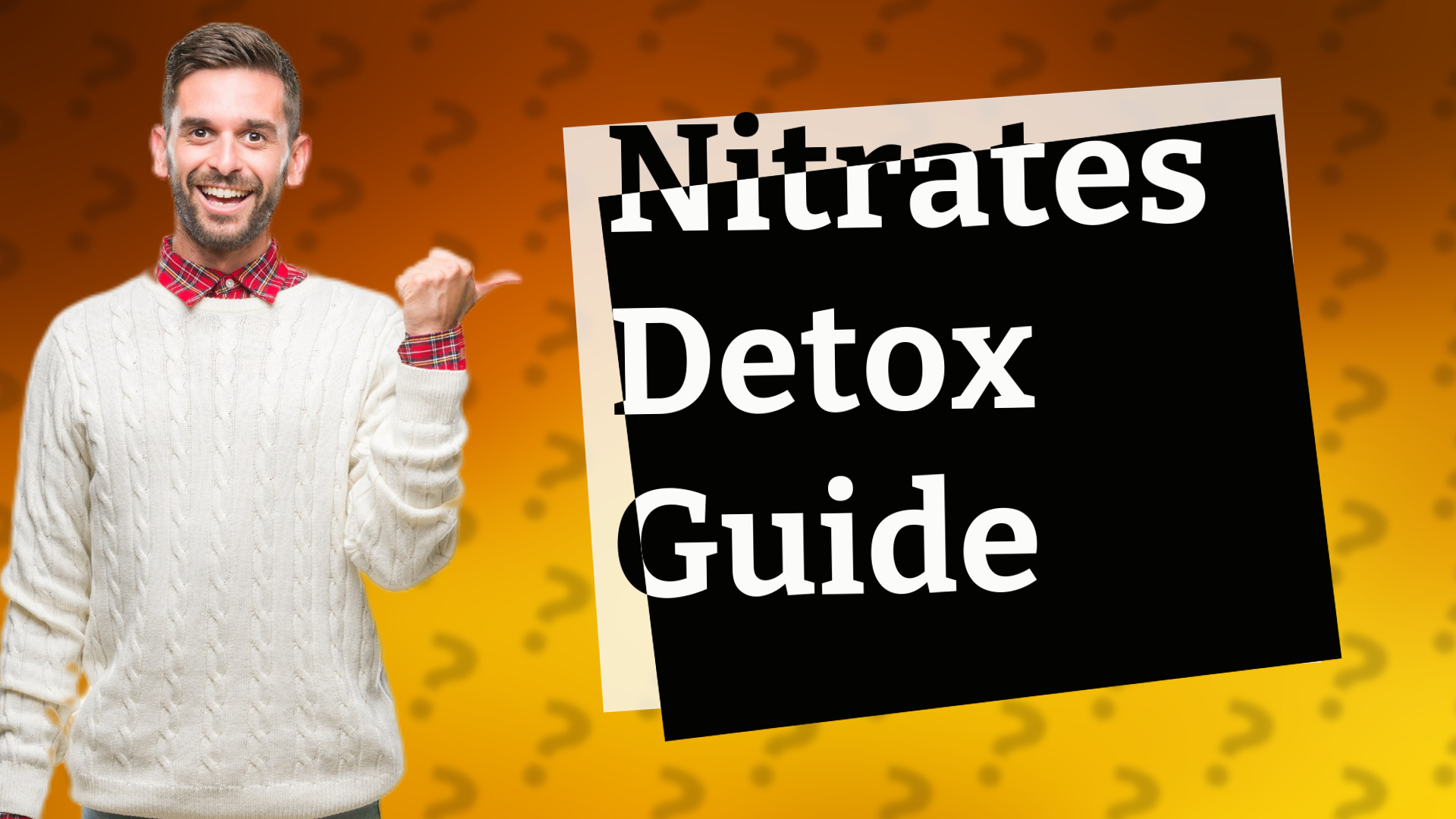 Nitrates Detox Guide