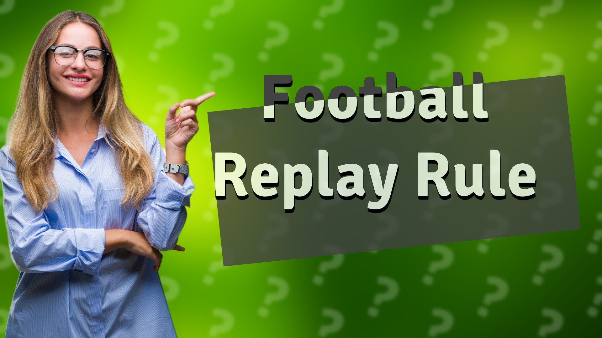 Football Replay Rule