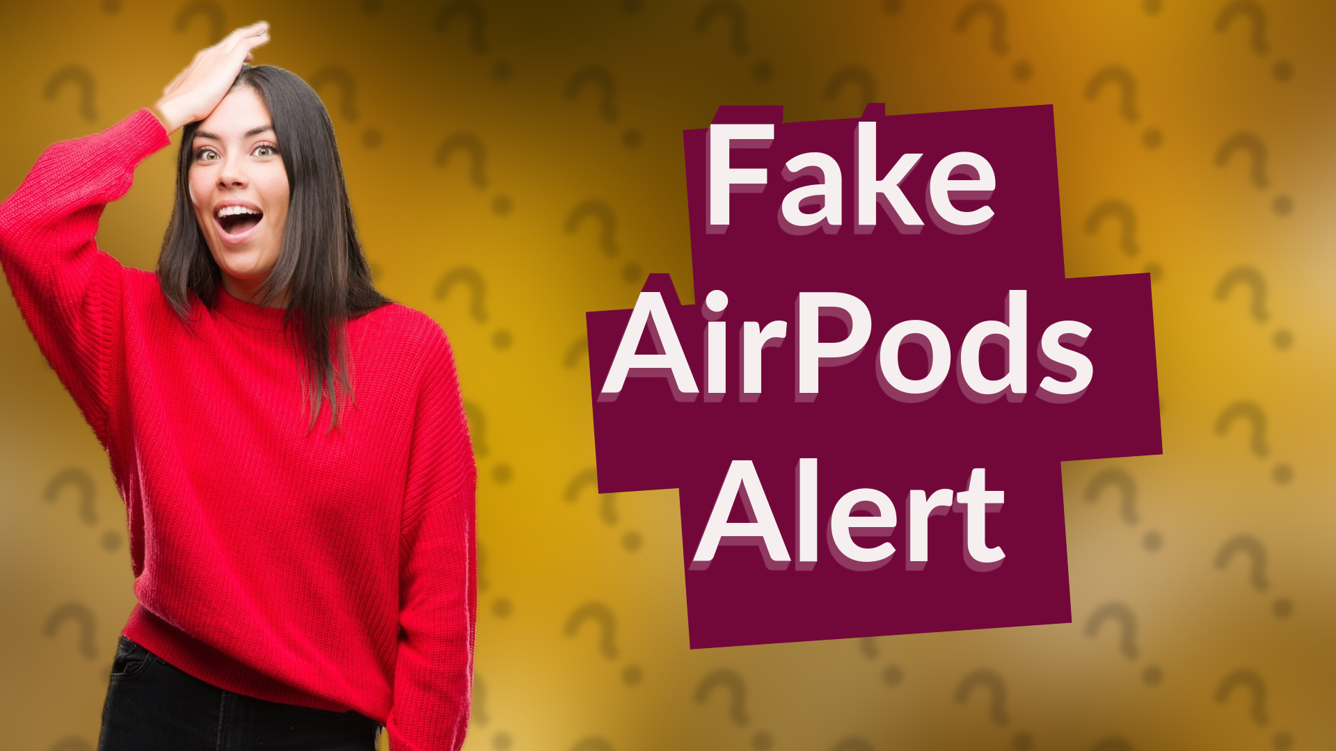 Fake AirPods Alert