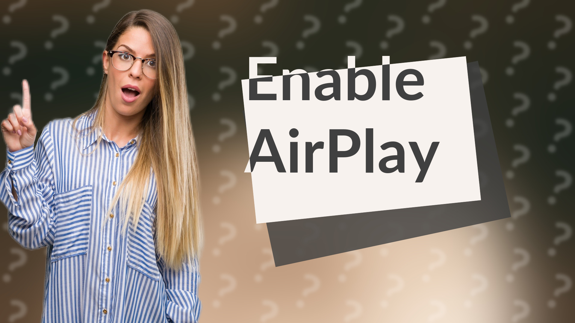 Enable AirPlay