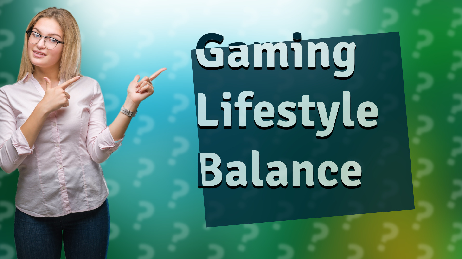 Gaming Lifestyle Balance