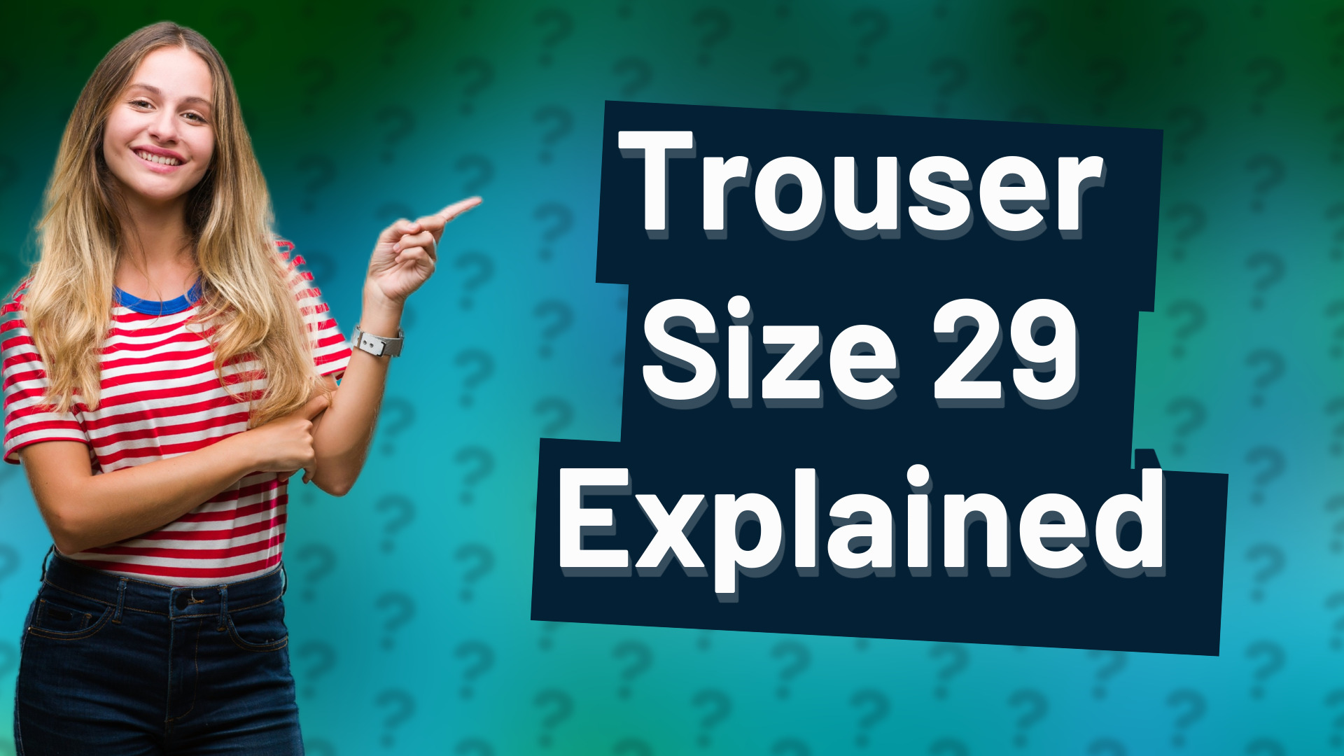Trouser Size 29 Explained