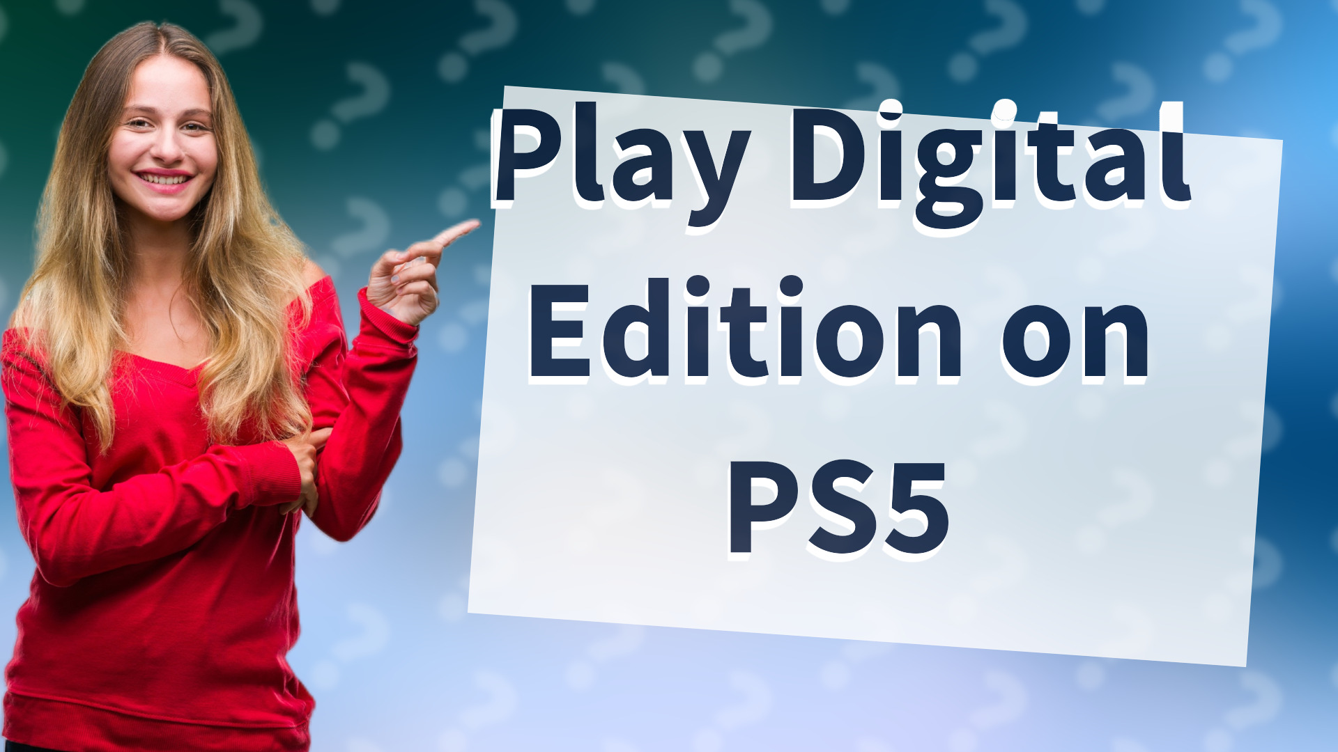 Play Digital Edition on PS5