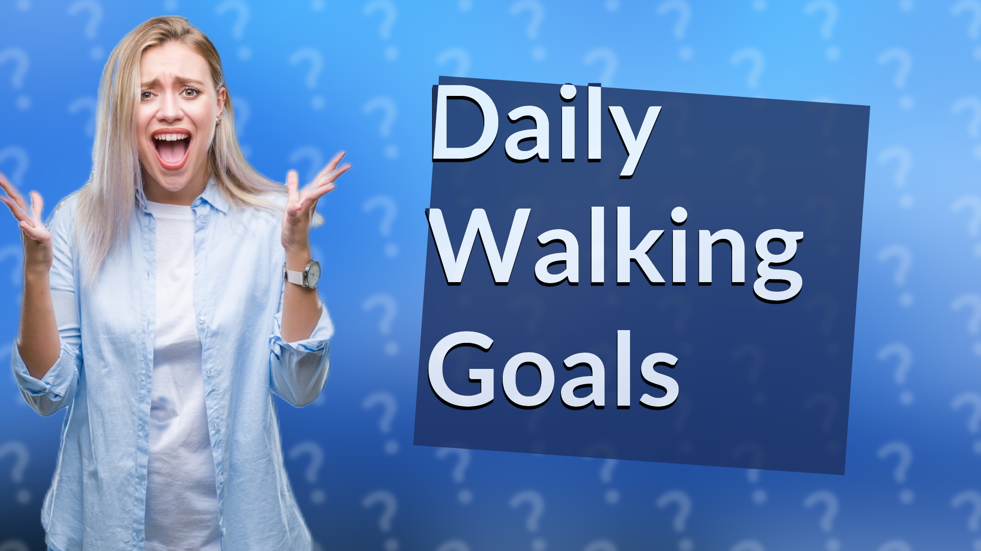 Daily Walking Goals