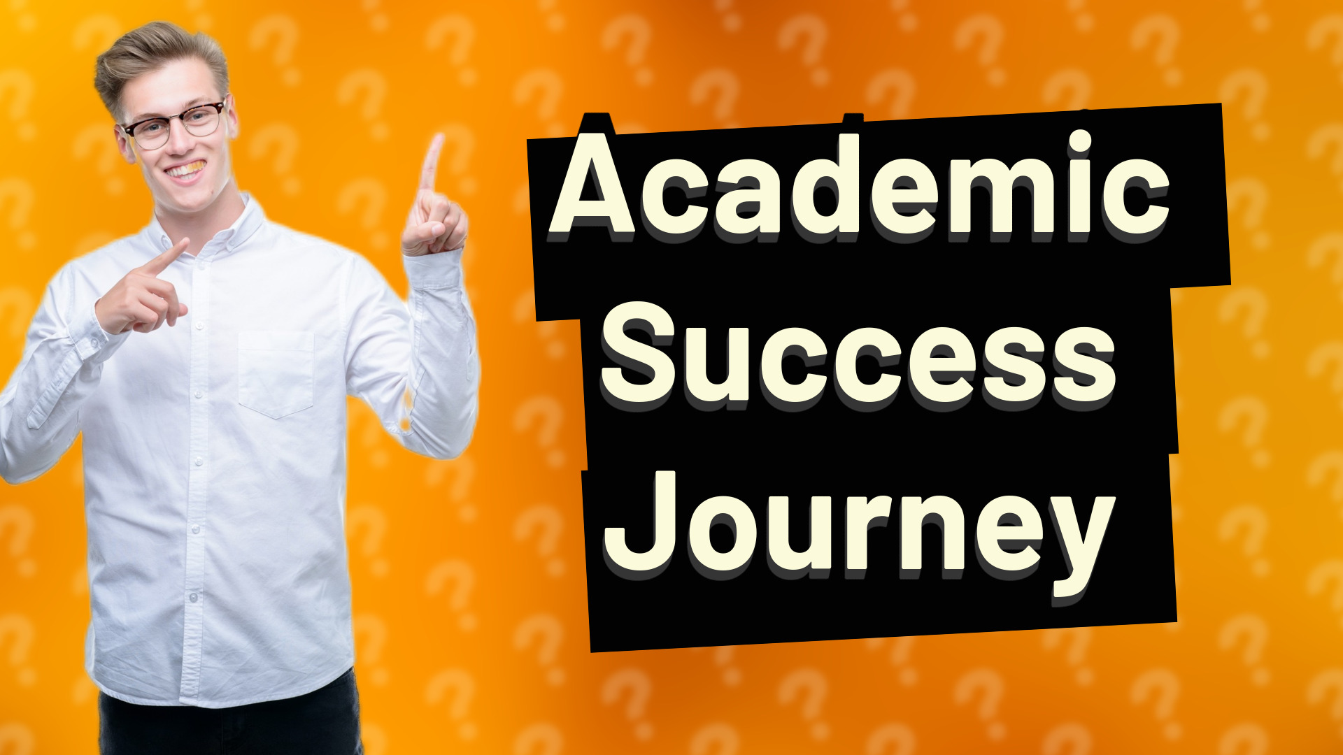 Academic Success Journey