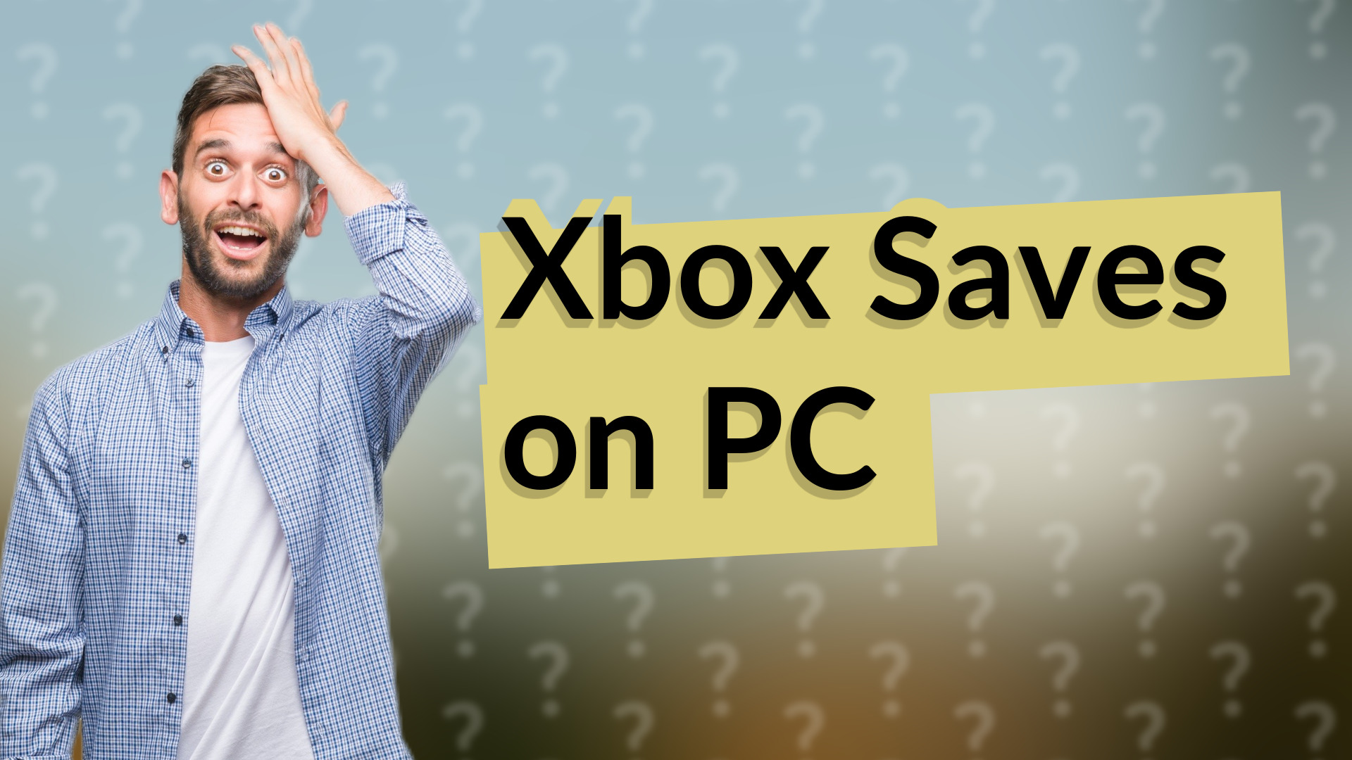 Xbox Saves on PC