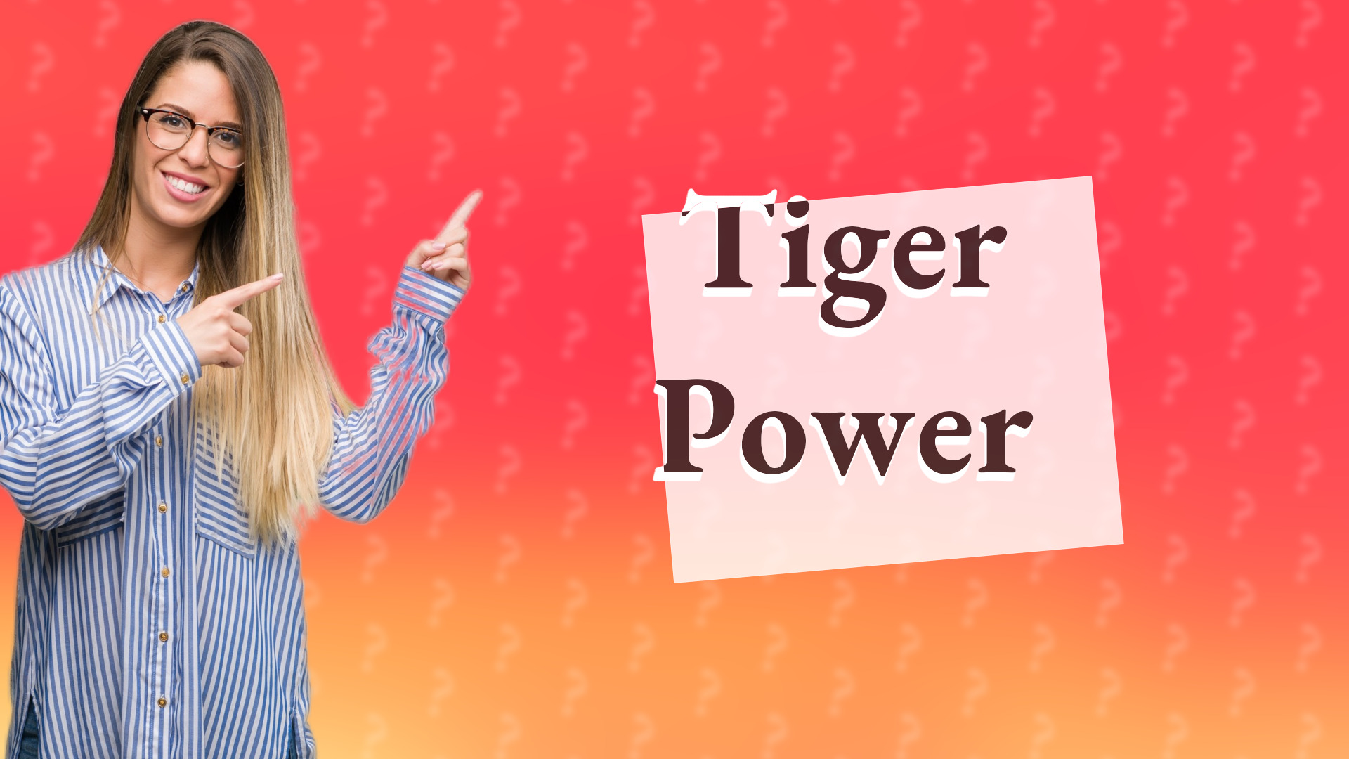 Tiger Power