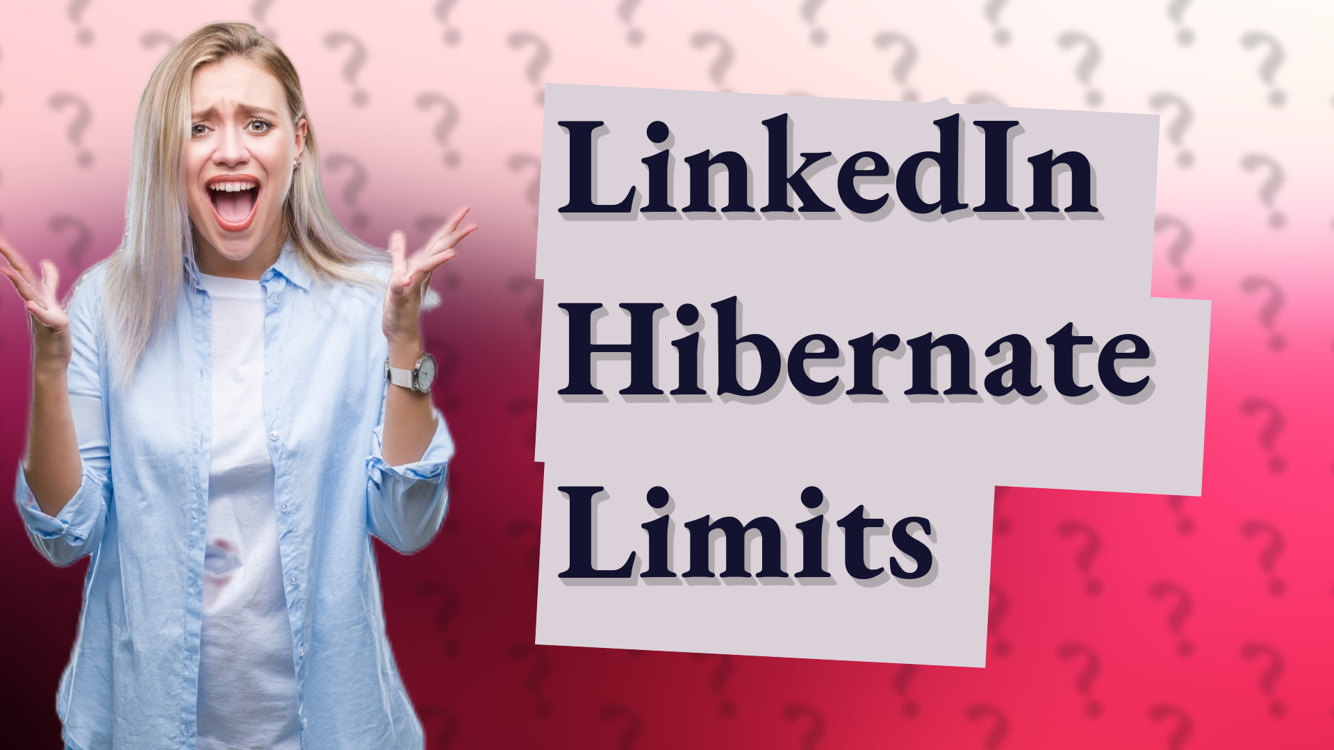 LinkedIn Hibernate Limits