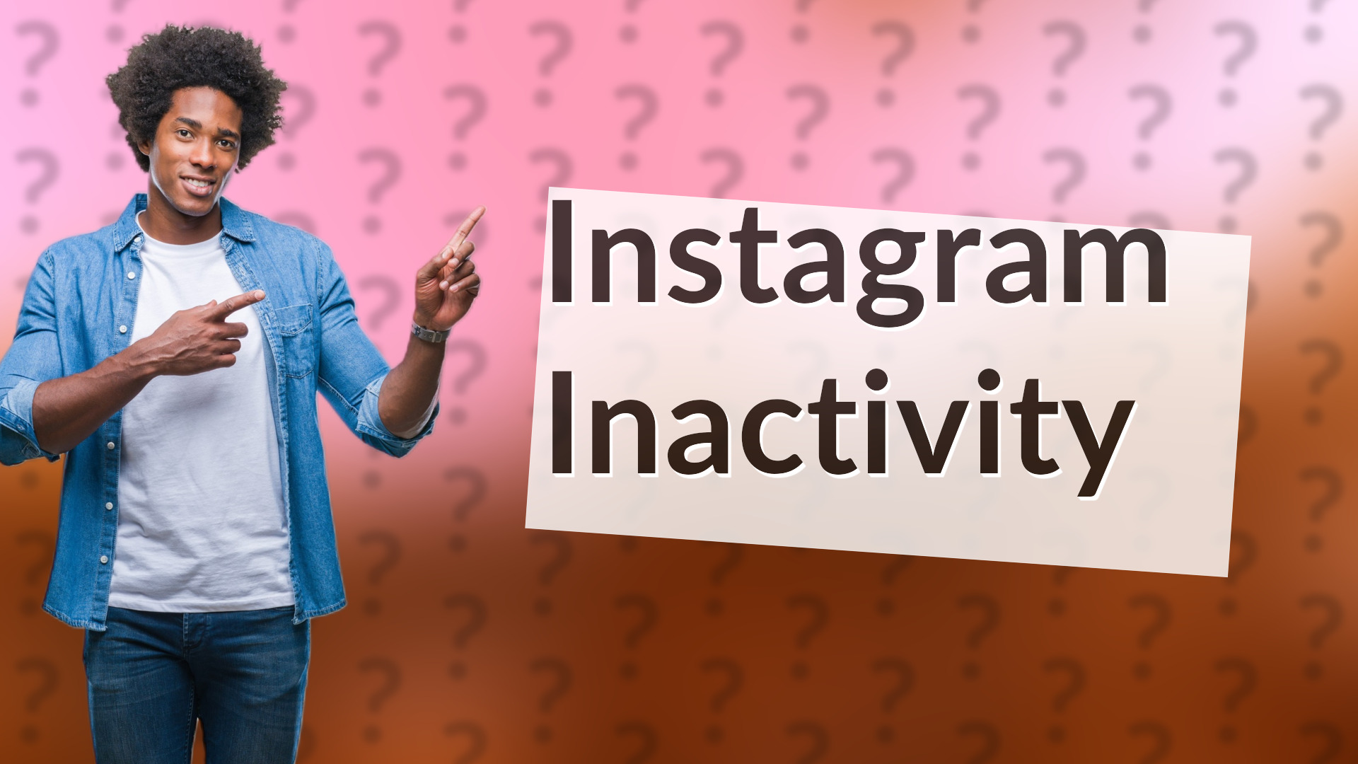 Instagram Inactivity