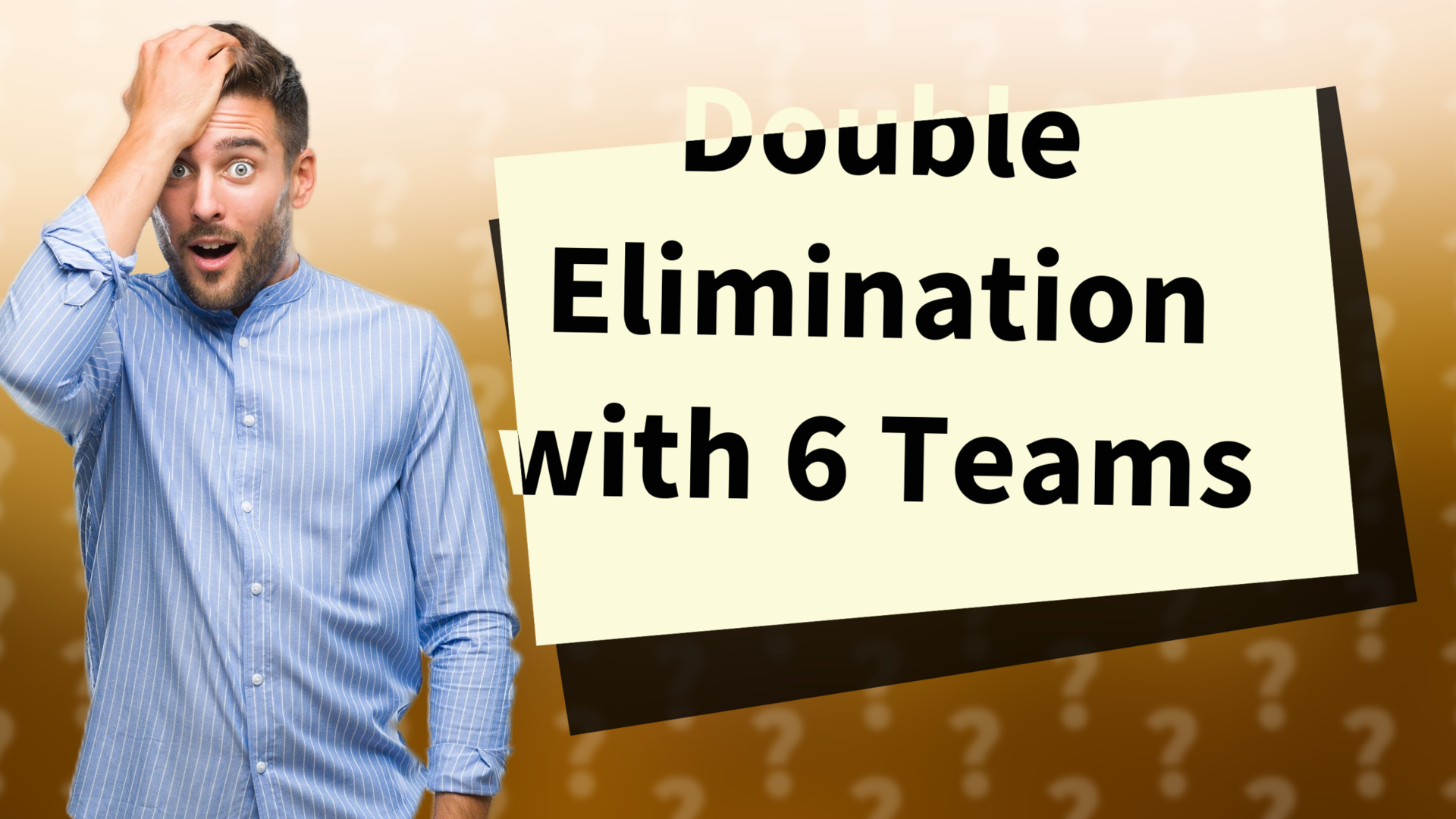 Double Elimination with 6 Teams