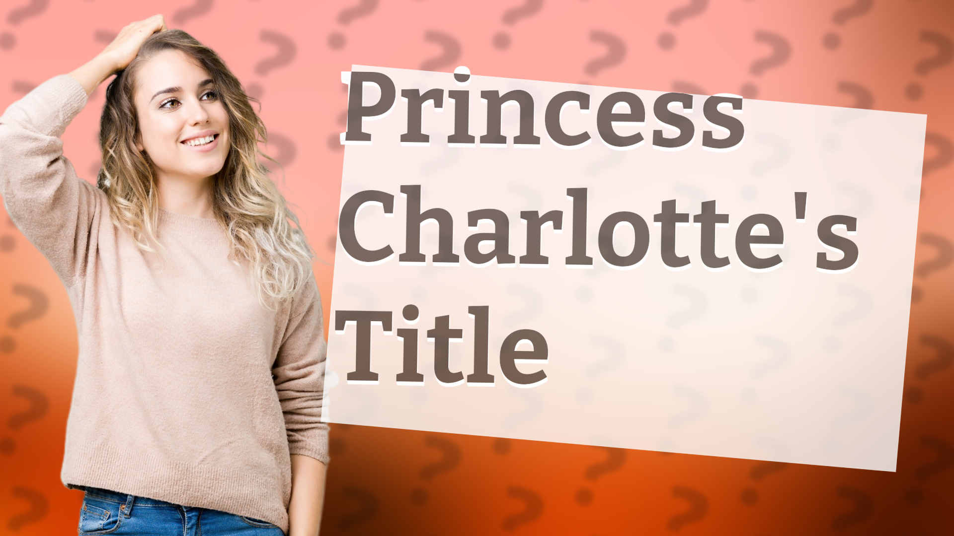 Princess Charlotte's Title