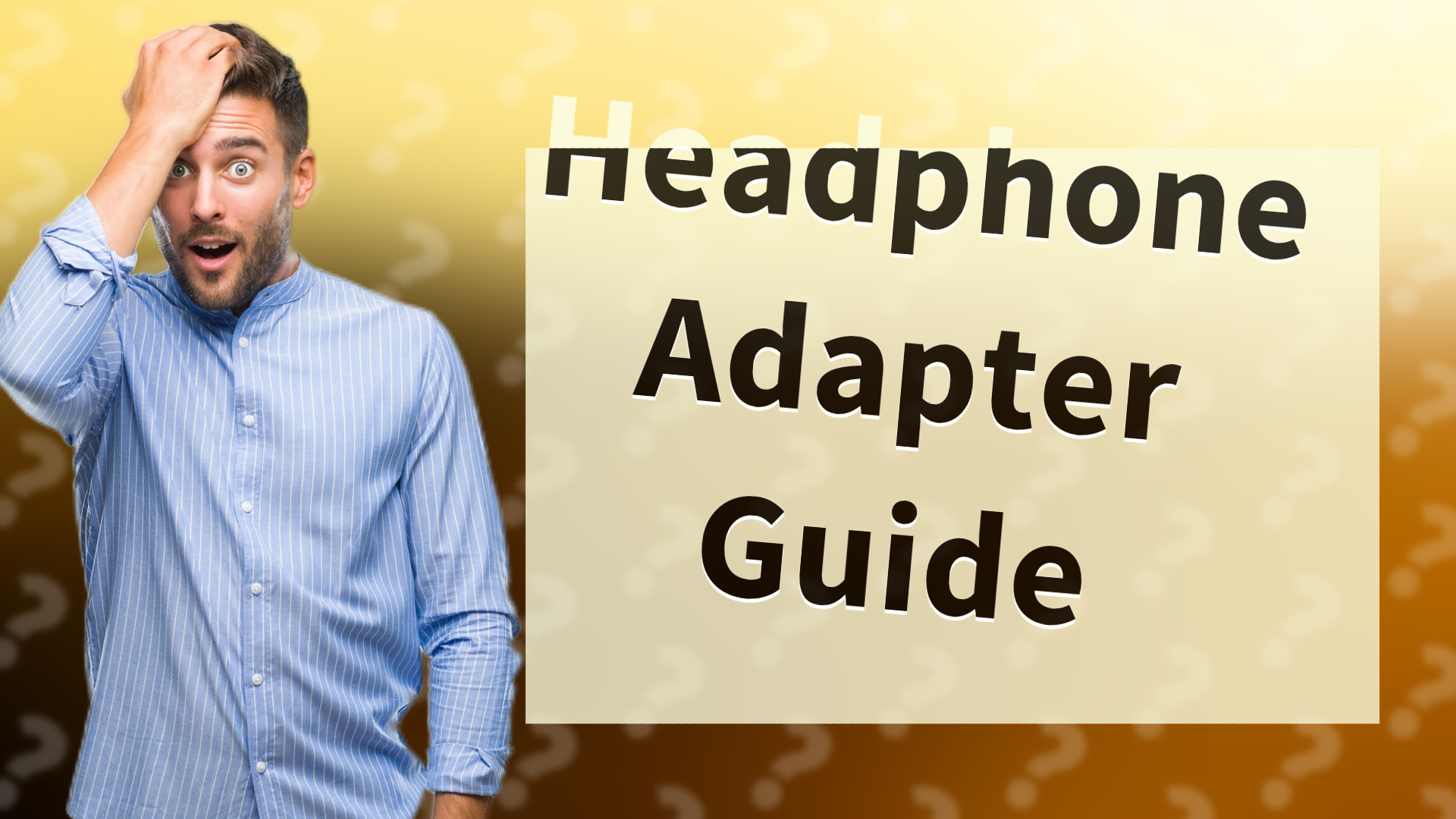 Headphone Adapter Guide