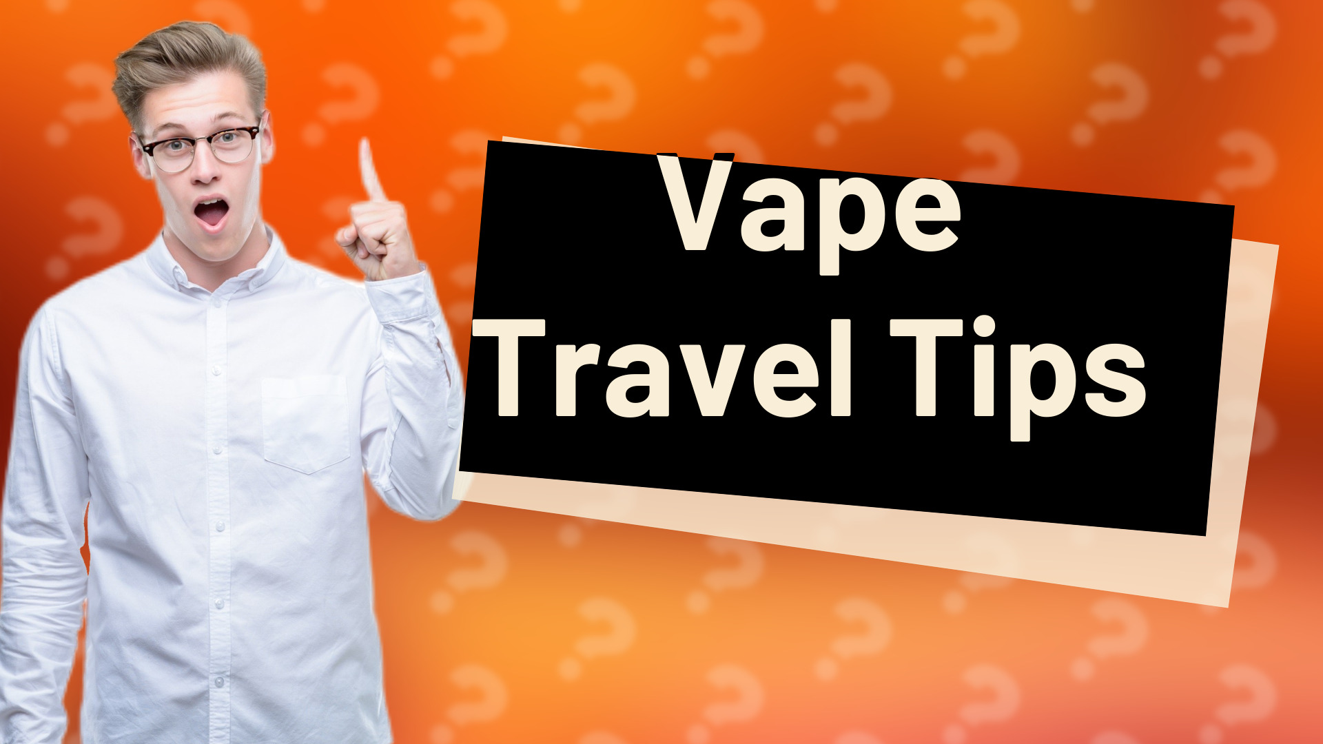 Vape Travel Tips