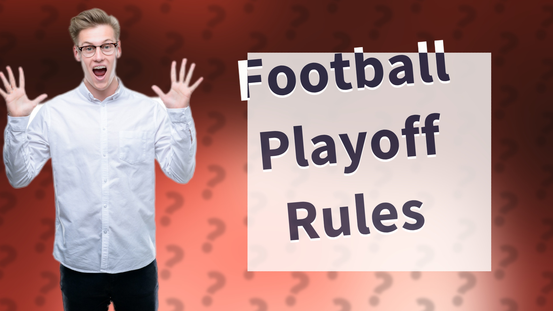 Football Playoff Rules