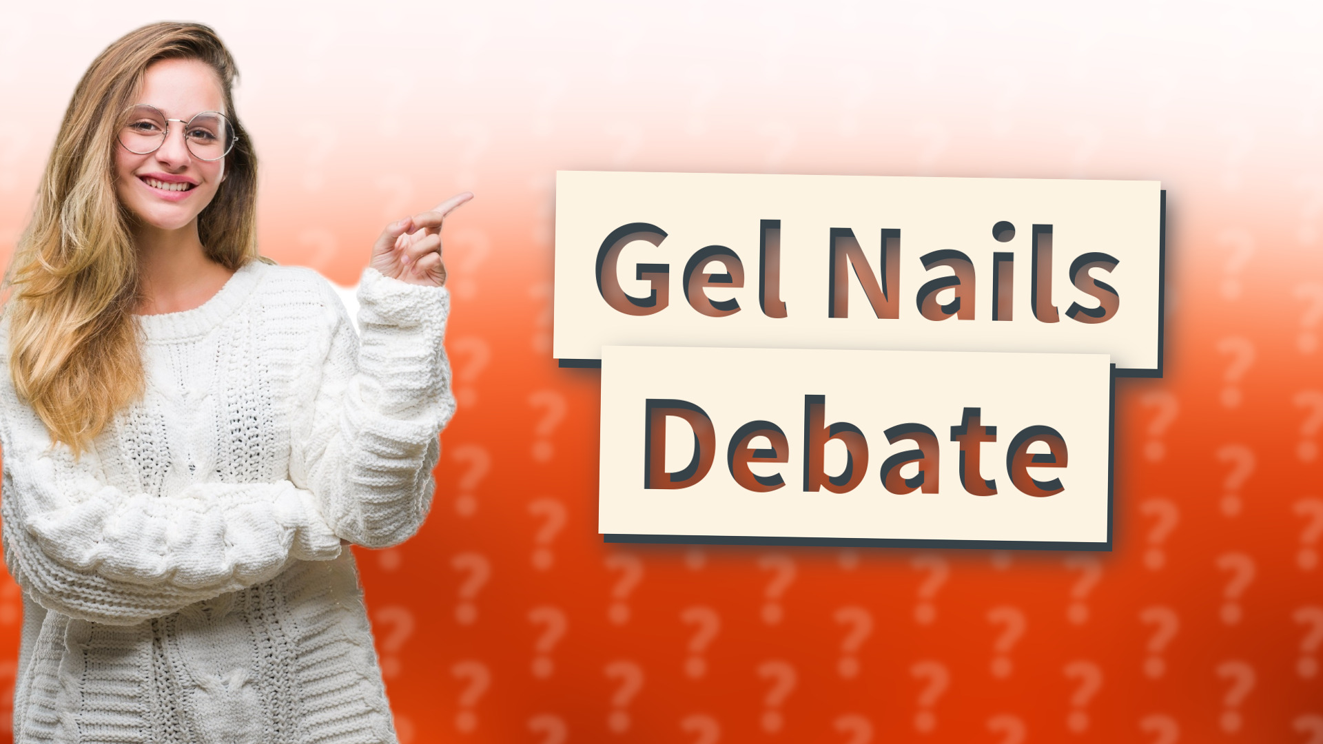 Gel Nails Debate