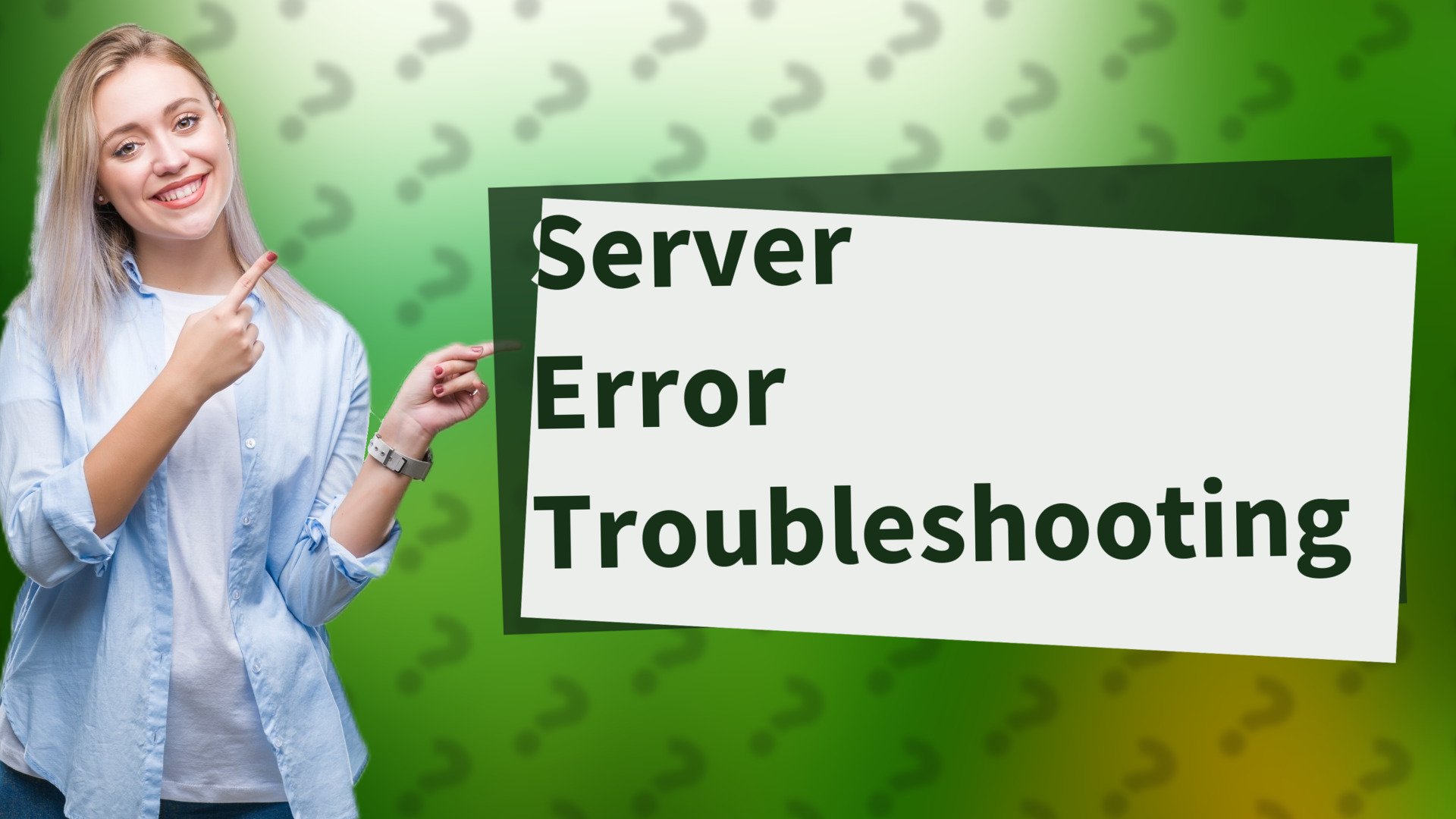 Server Error Troubleshooting