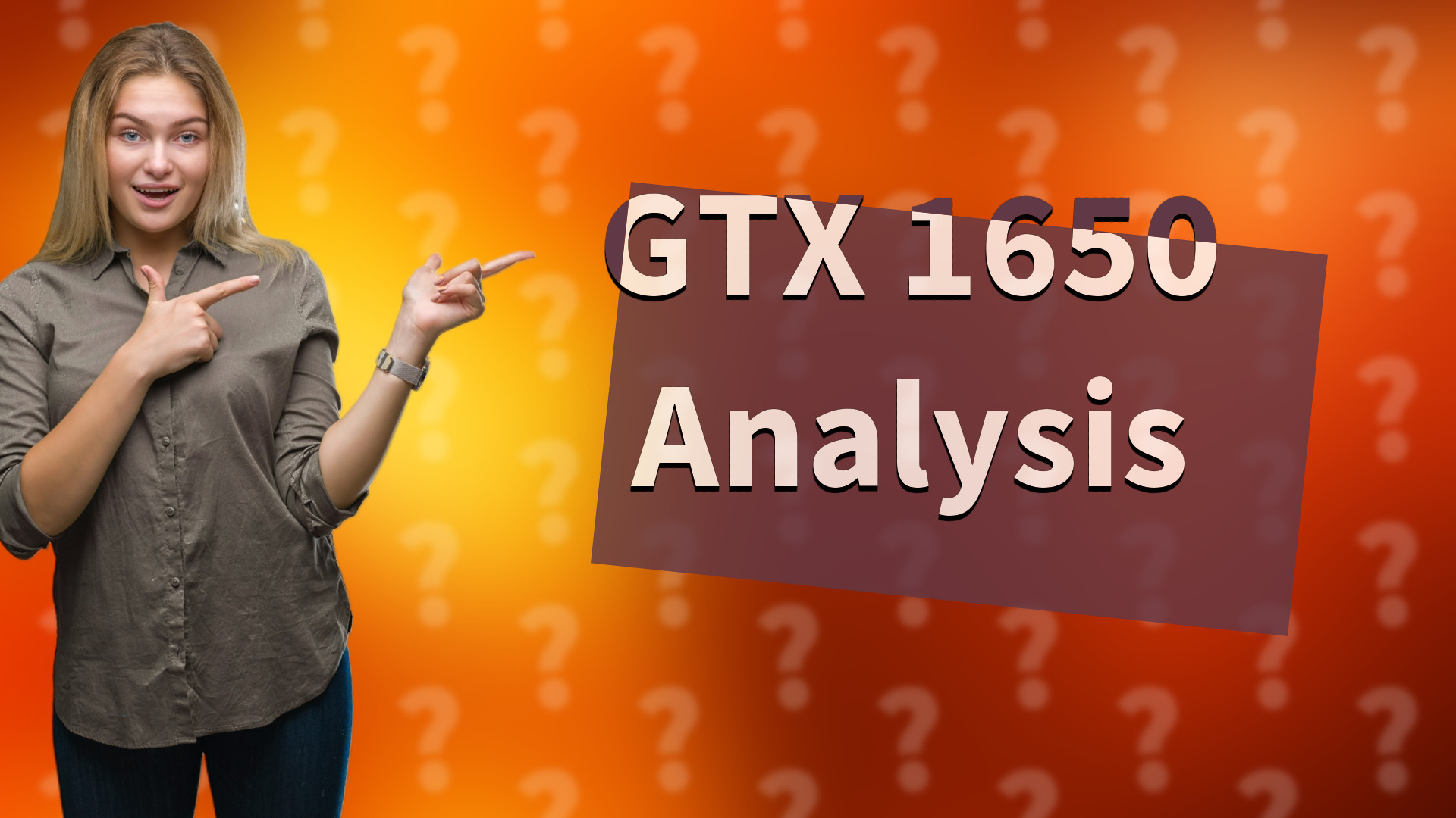 GTX 1650 Analysis