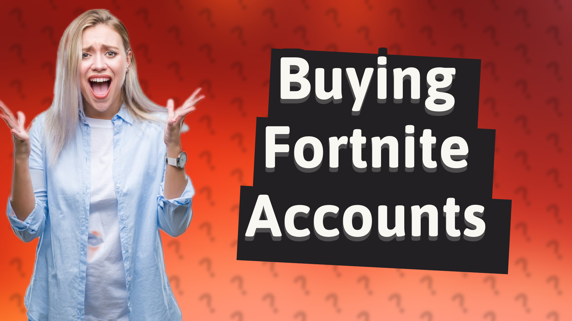 Buying Fortnite Accounts
