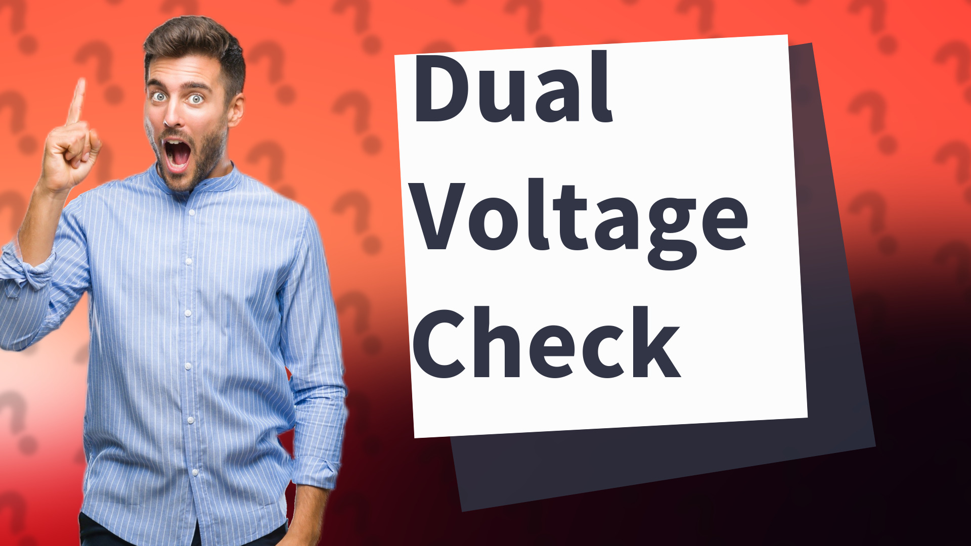 Dual Voltage Check