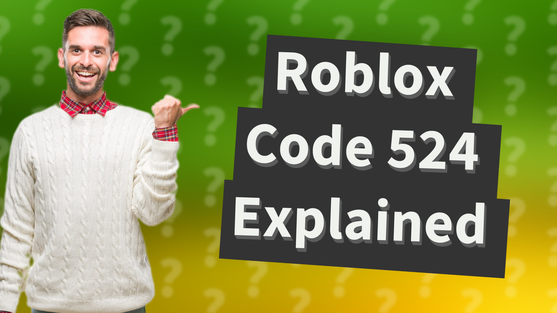 Roblox Code 524 Explained