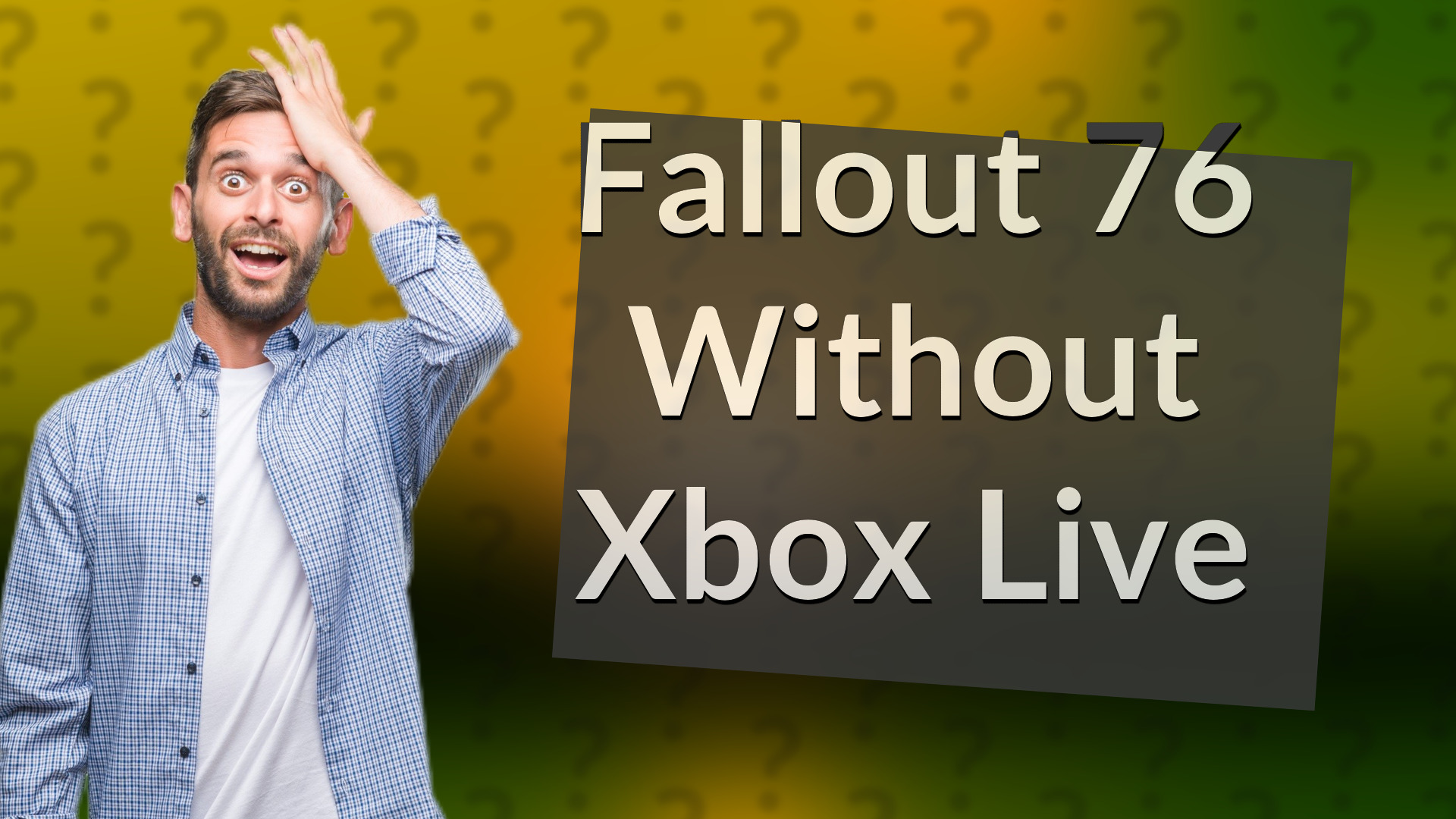 Fallout 76 Without Xbox Live