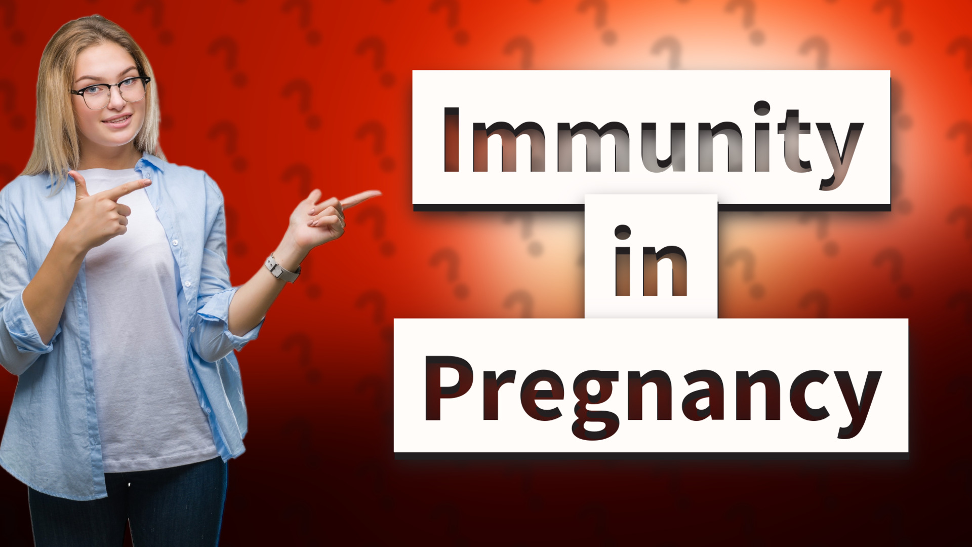 Immunity in Pregnancy