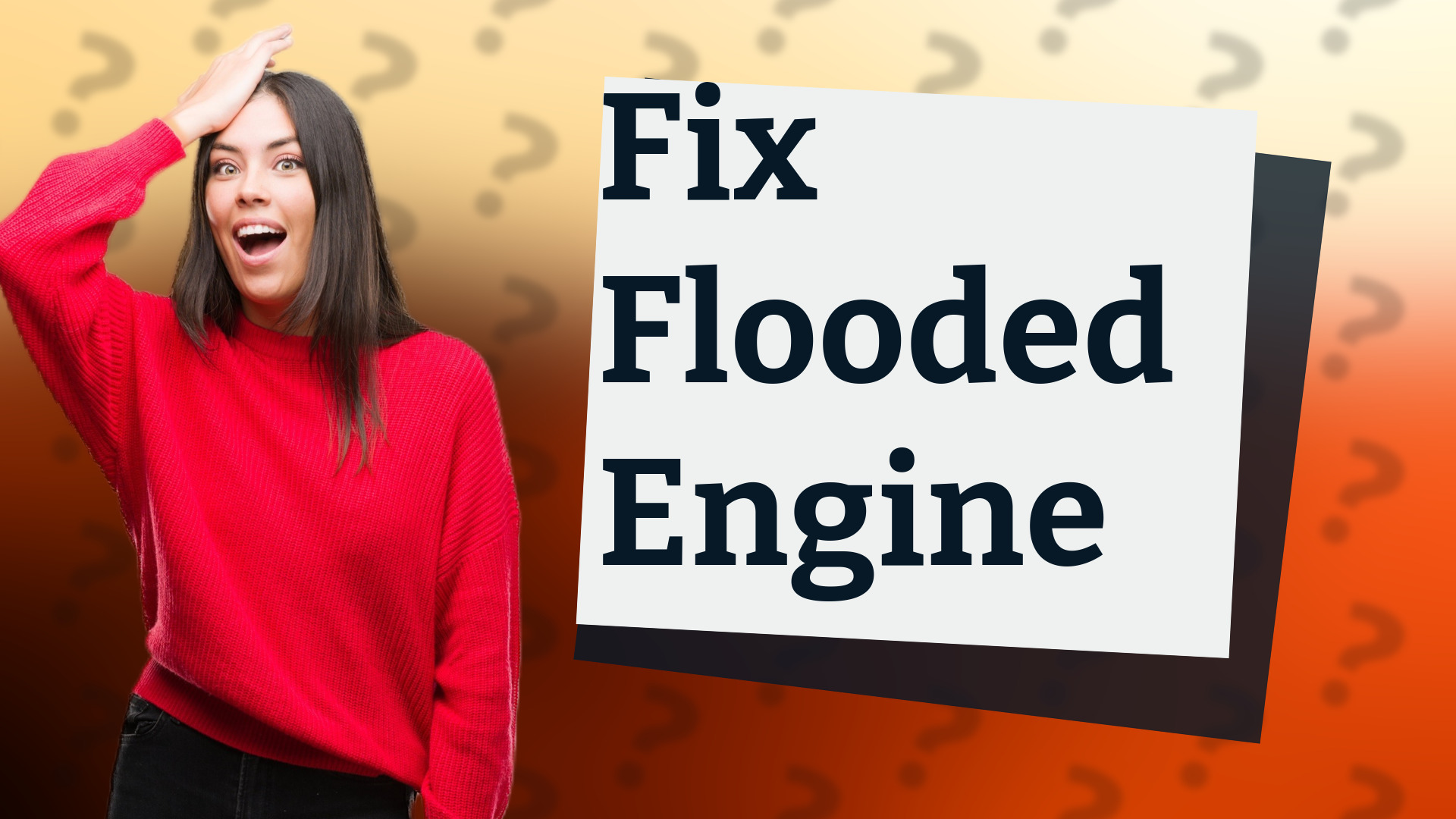Fix Flooded Engine