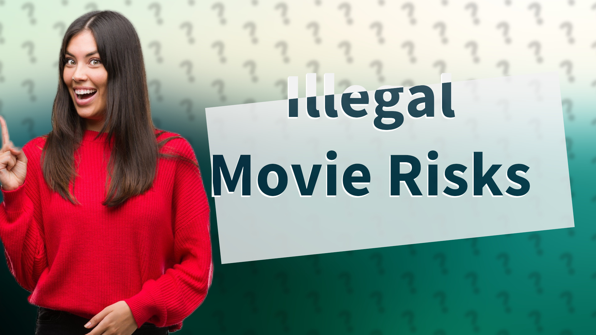 Illegal Movie Risks