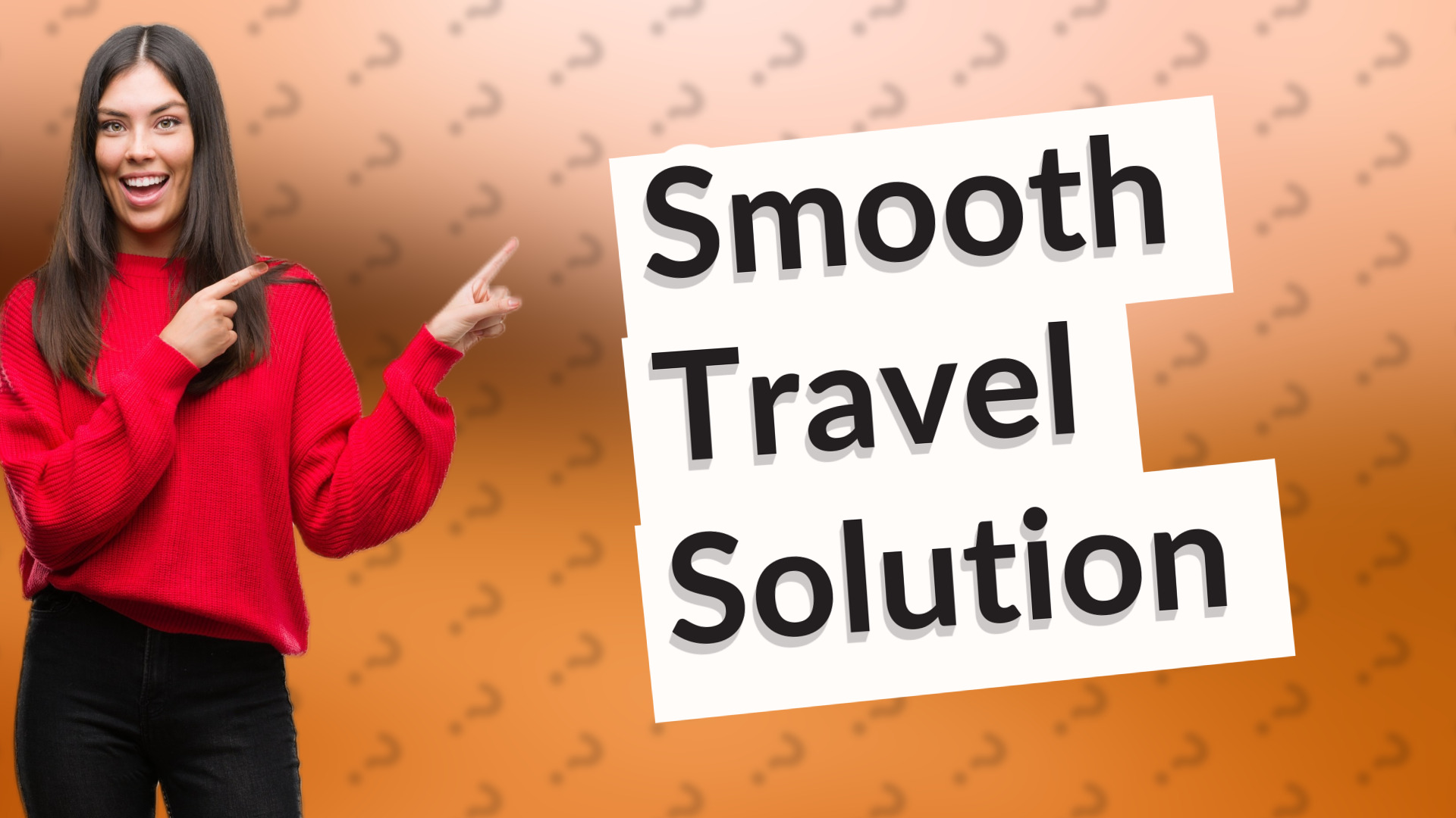 Smooth Travel Solution