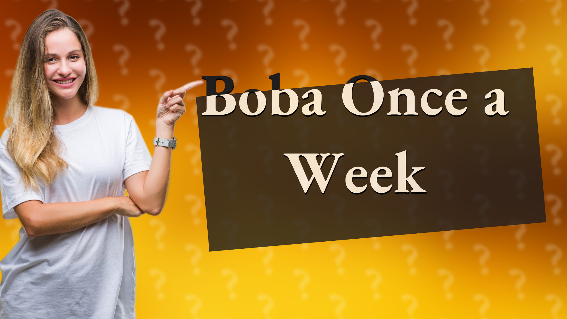 Boba Once a Week