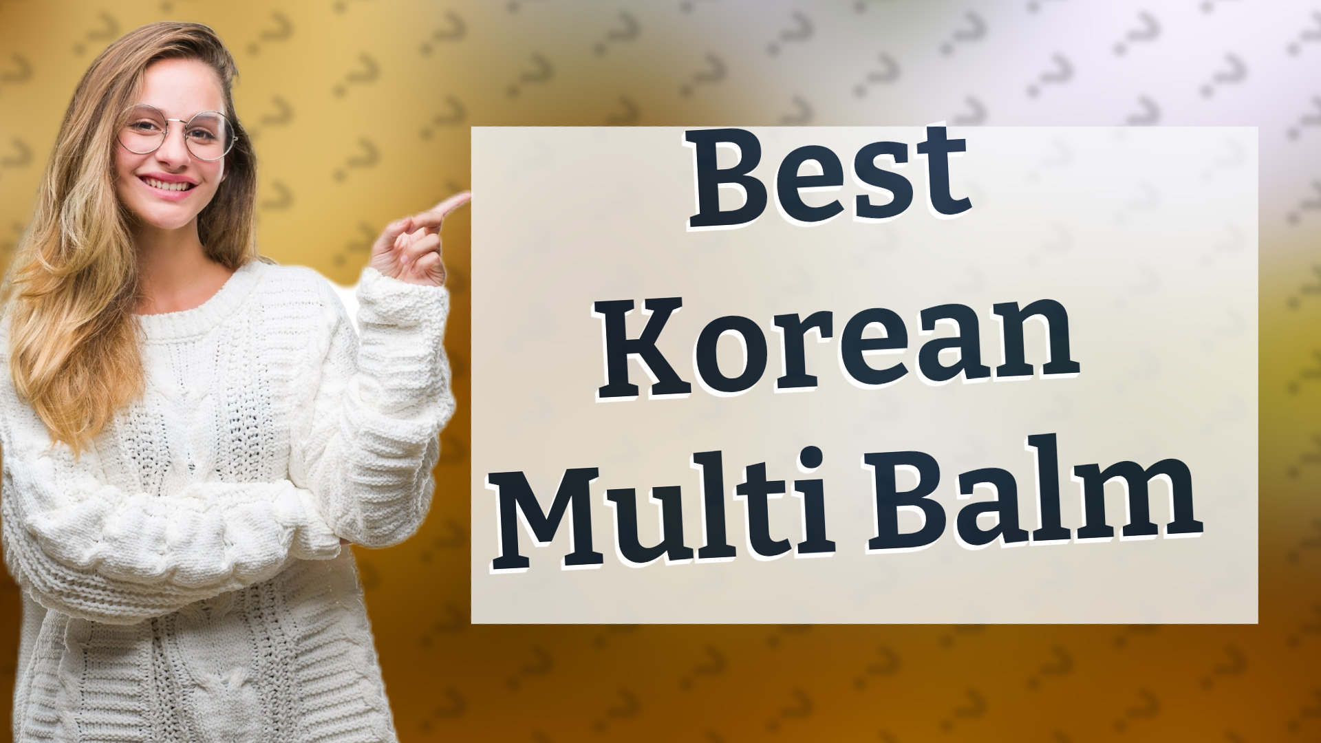 Best Korean Multi Balm