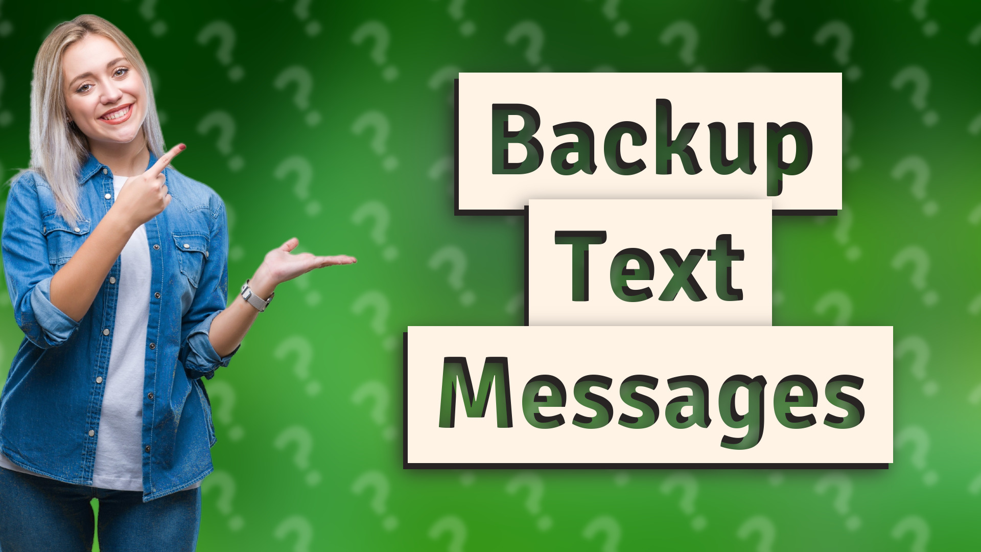 Backup Text Messages