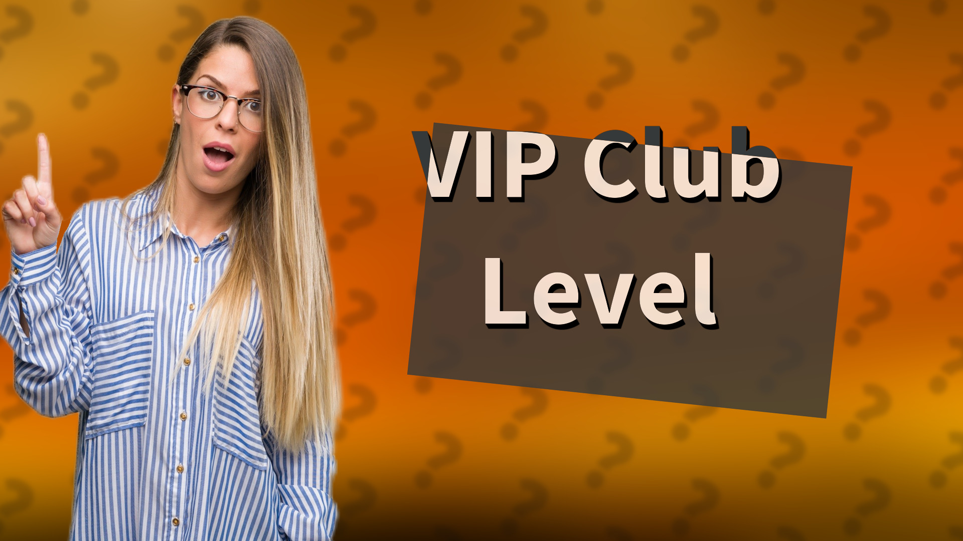 VIP Club Level