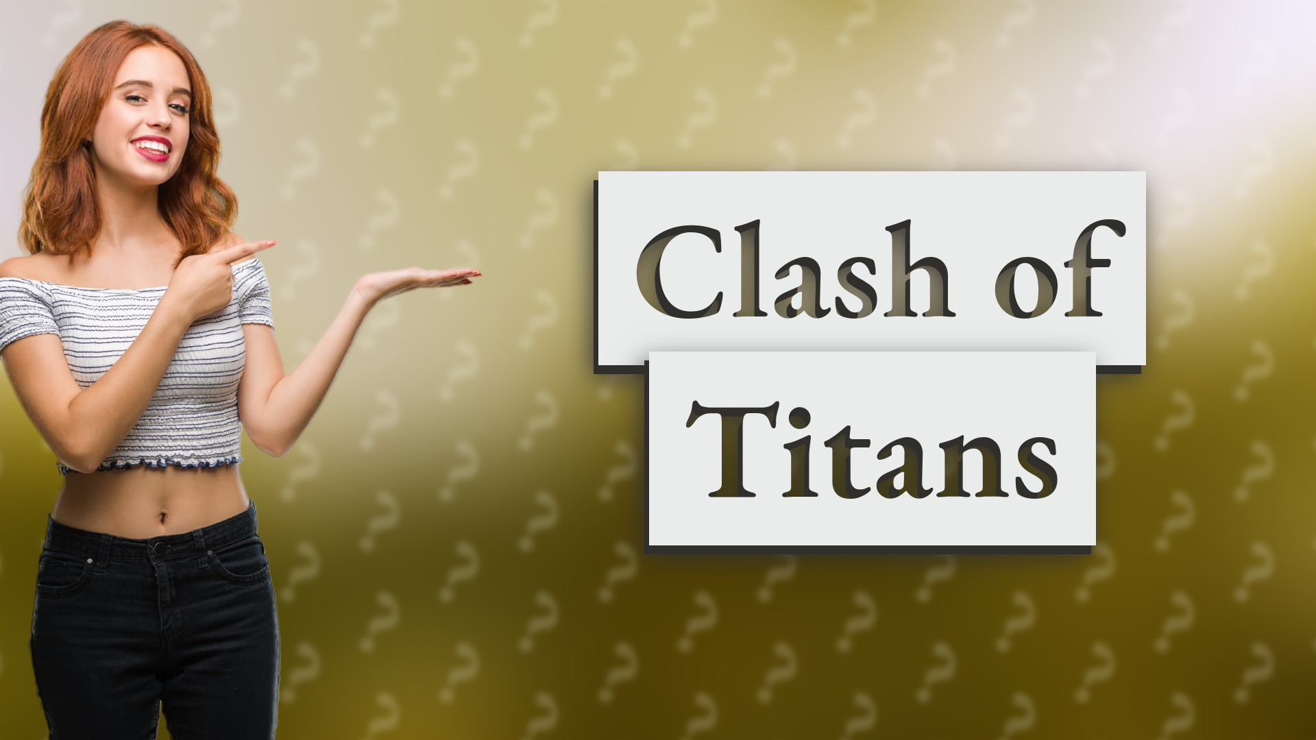 Clash of Titans